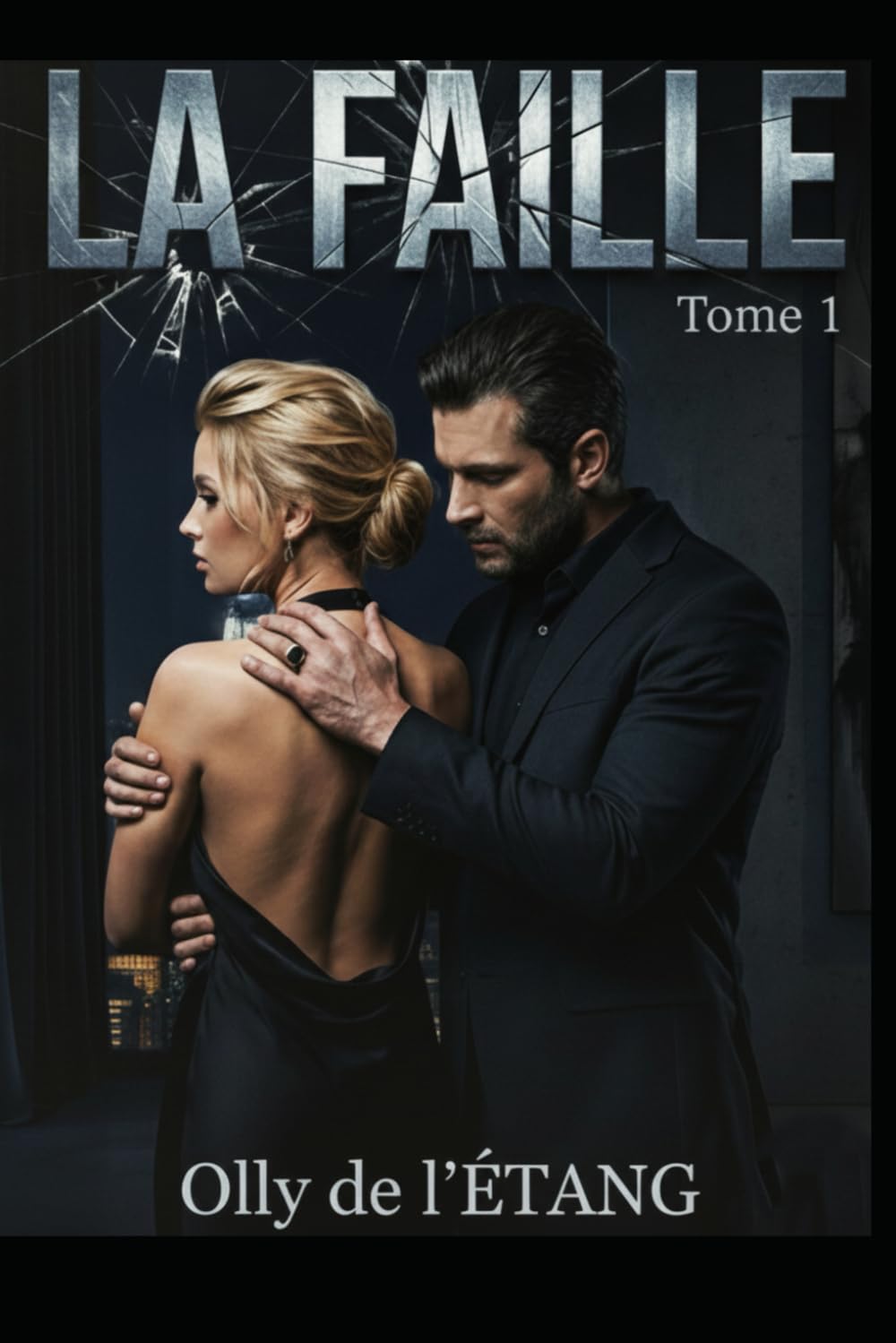 LA FAILLE: Une Dark Romance psychologique Contemporary literature
