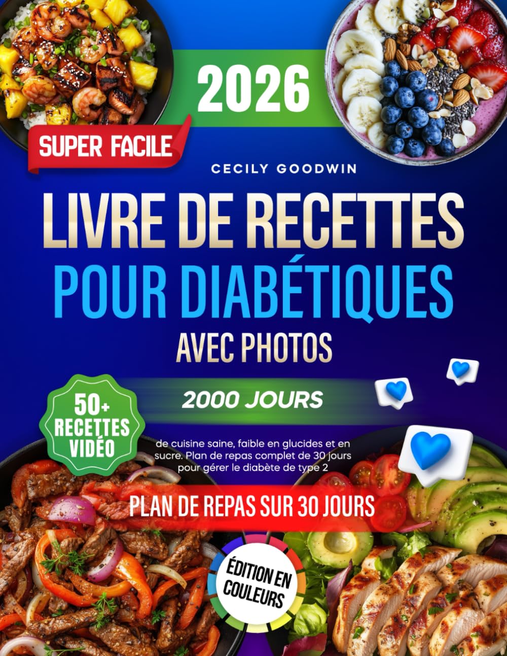 Livre de recettes super facile pour diabétiques avec photos: 2000 jours de cuisine saine, faible en glucides et en sucre. Plan de repas complet de 30 jours pour gérer le diabète de type 2 book