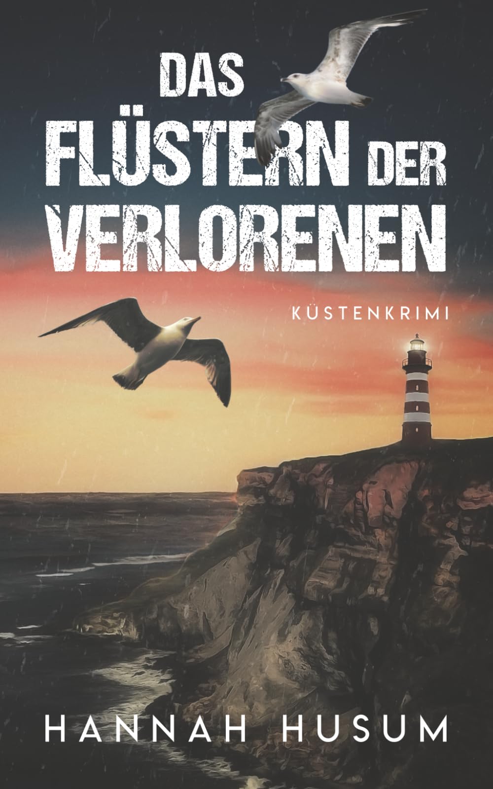 Das Flüstern der Verlorenen: Küstenkrimi: Nordseekrimi (Behrens & Winter ermitteln, Band 12) Detective & CSI