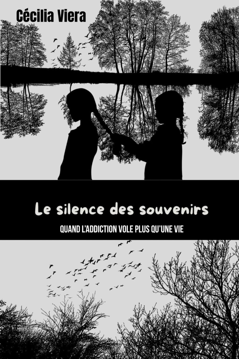 Le silence des souvenirs: Quand l’addiction vole plus qu’une vie book