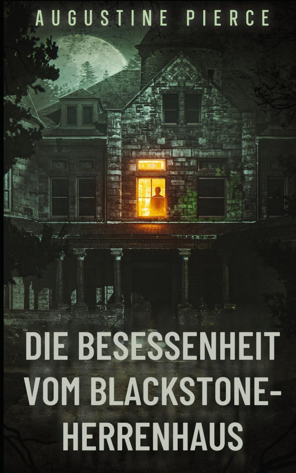 Die Besessenheit vom Blackstone-Herrenhaus: Dunkles Reich Buch 2 Suspense & Thrillers