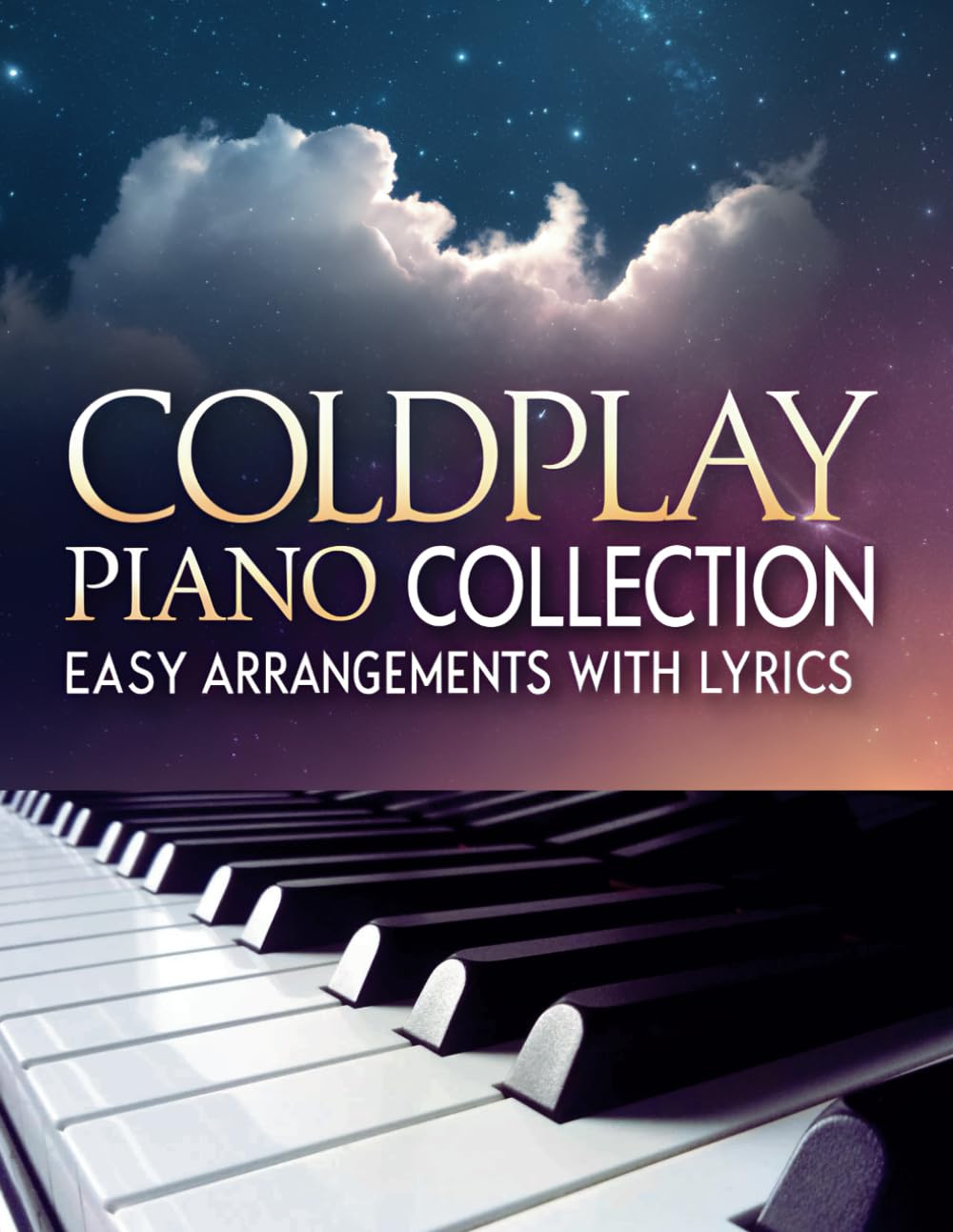 Coldplay Piano Collection: Easy Arrangements with Lyrics Sheet Music