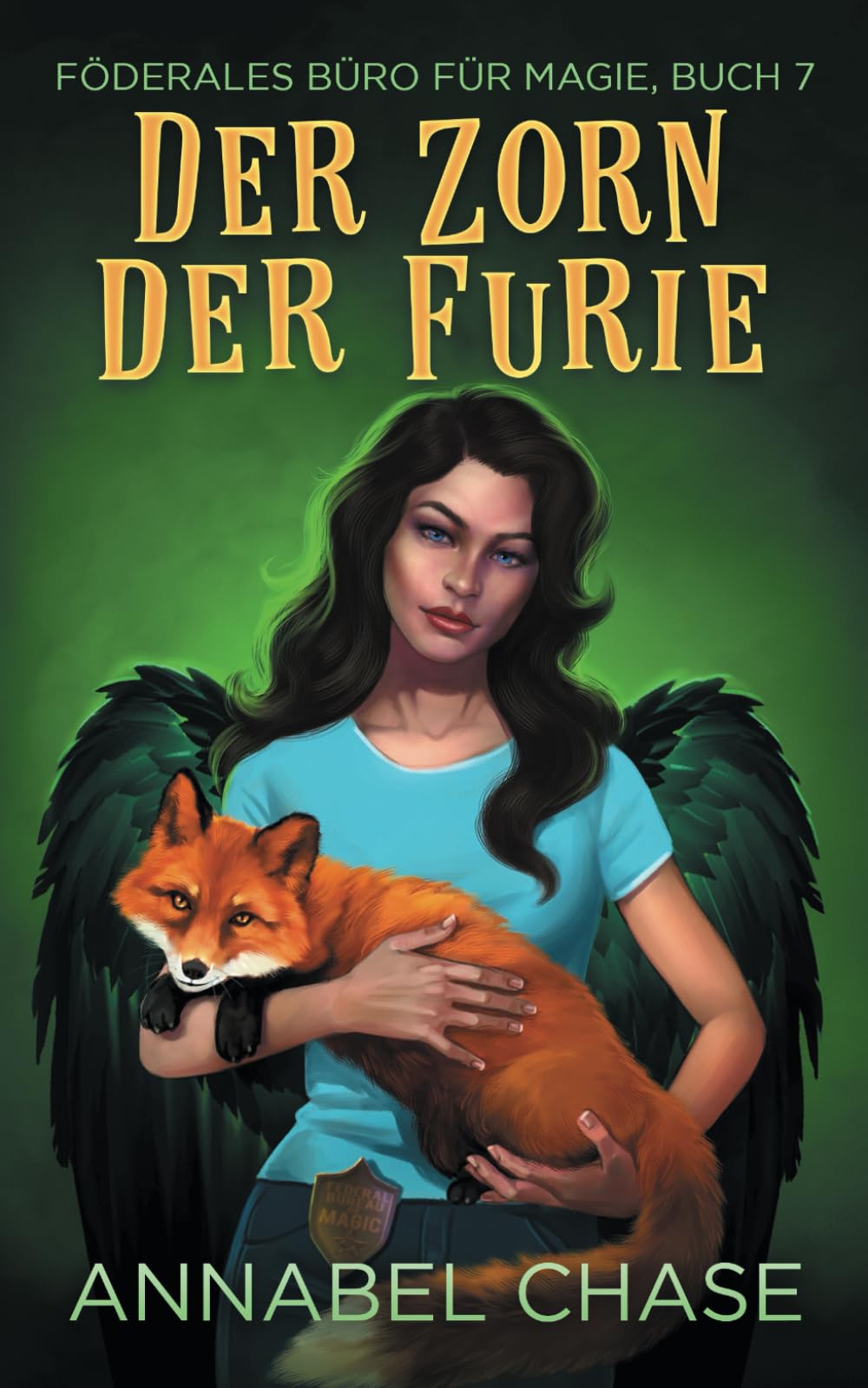 Der Zorn Der Furie (Föderales Büro für Magie, Band 7) Horror & Mystery