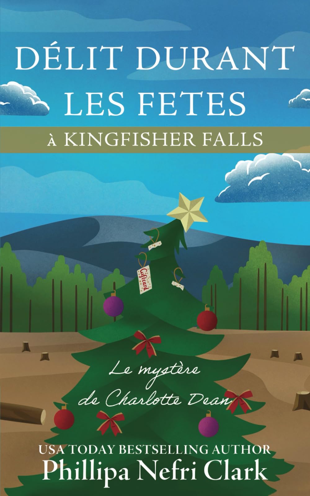 Délit durant les fêtes à Kingfisher Falls: Mystère d'une librairie de Noël d'une petite ville (Les mystères de Charlotte Dean, Band 5) Cosy Mystery & Humour