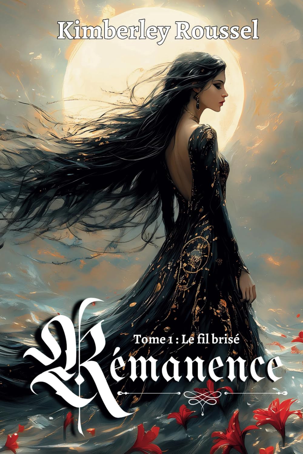 Rémanance: Tome 1 : le fil brisé book