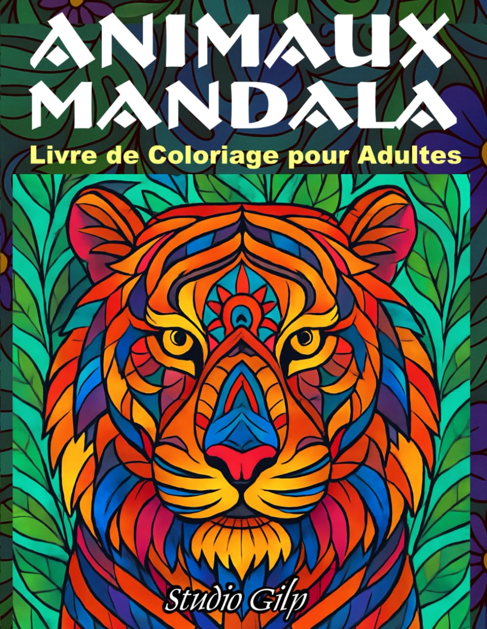 Animaux Mandalas Livre de coloriage pour adultes: 50 illustrations dessinées à la main (sans IA) pour la pleine conscience et la détente book