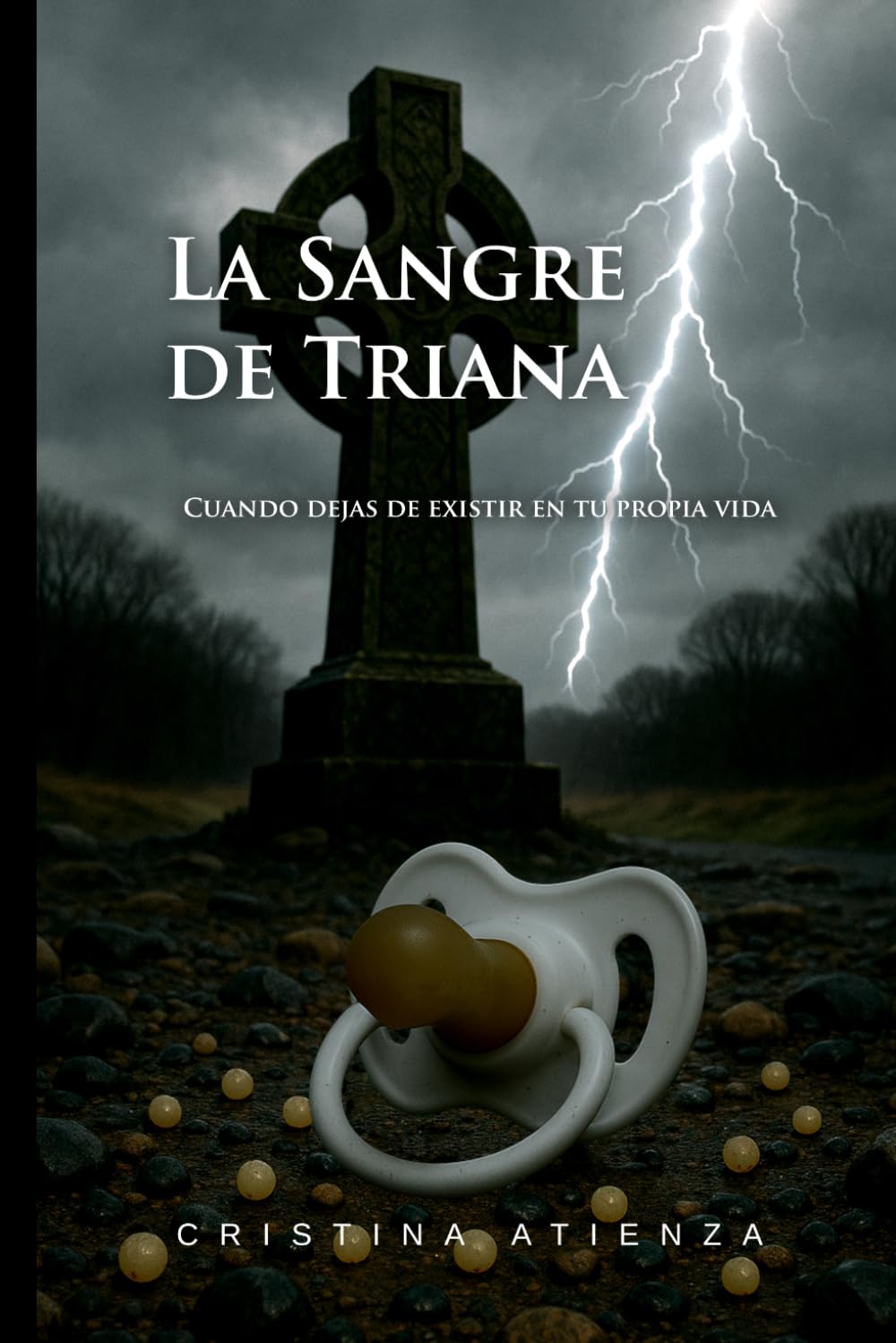 La Sangre de Triana: Cuando dejas de existir en tu propia vida book