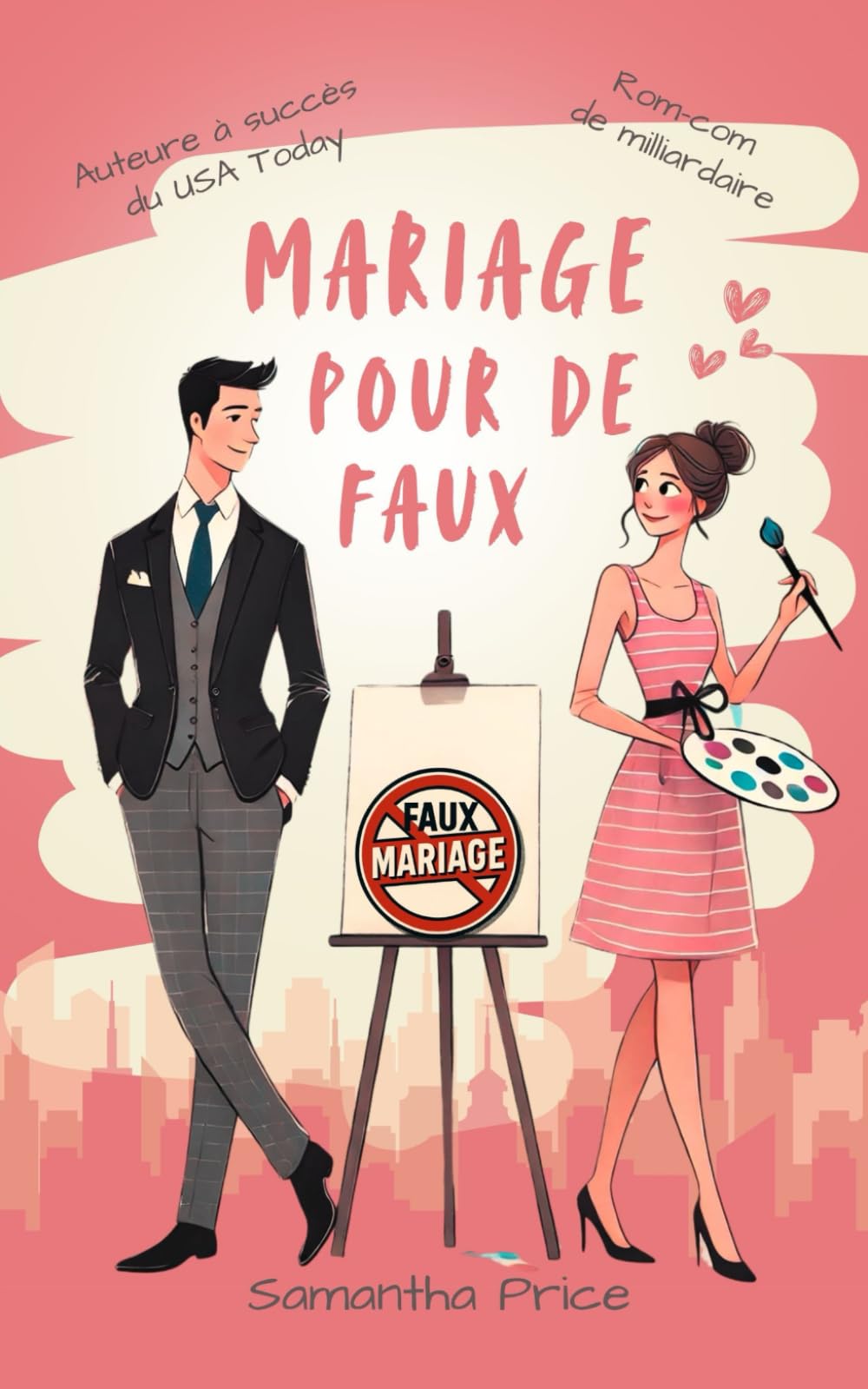 Mariage pour de Faux: Une romance feel-good et pétillante book