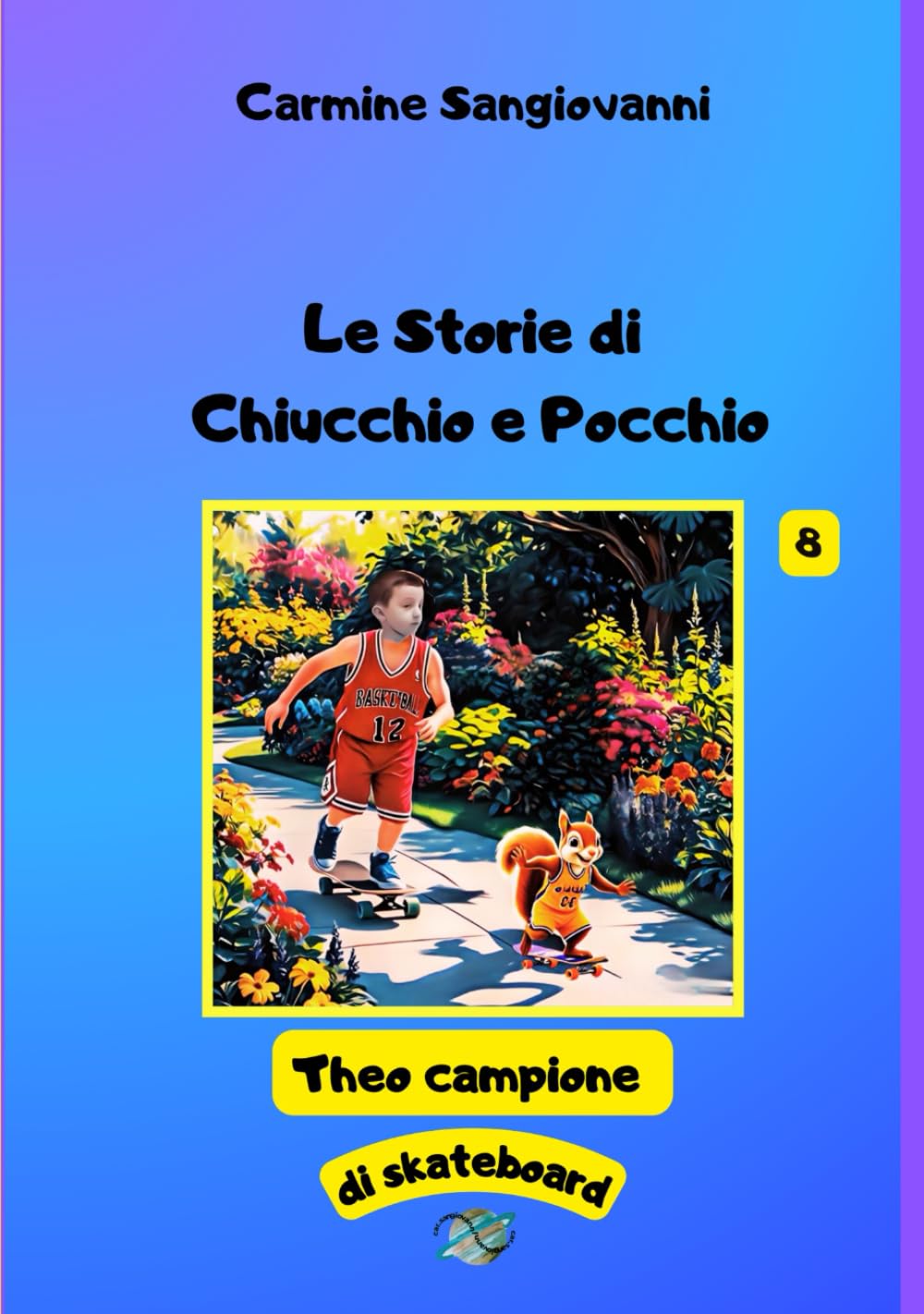 Le Storie di Chiucchio e Pocchio - vol. 8 (Prime letture, Band 8) Novels & Short Stories