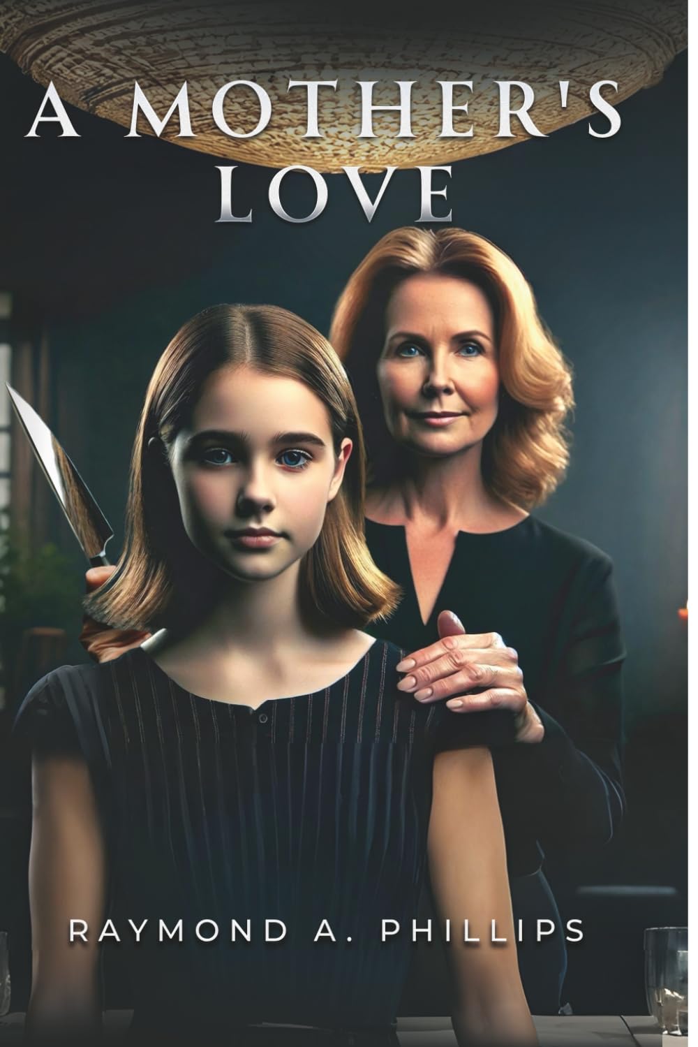 A Mother's Love: A Chilling Tale of Deception and Survival book