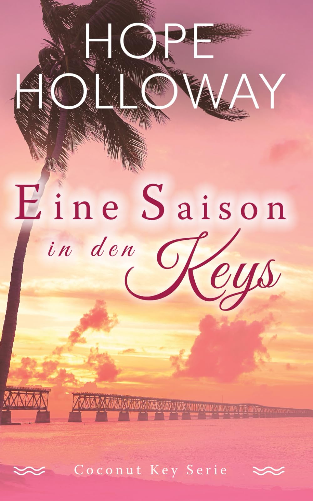 Eine Saison in den Keys (Coconut Key Serie, Band 3) Contemporary literature