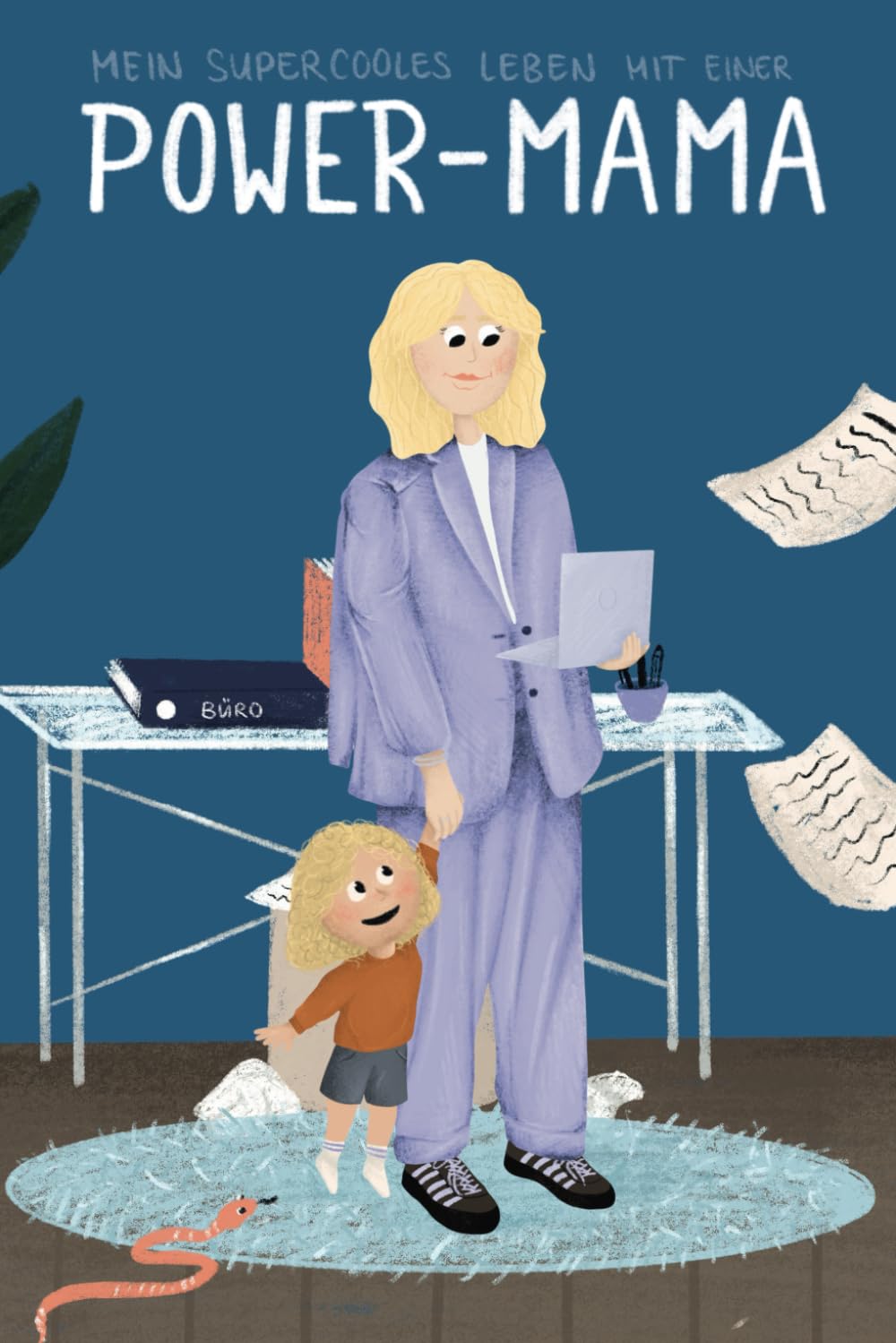 Mein supercooles Leben mit einer Power-Mama Non-fiction