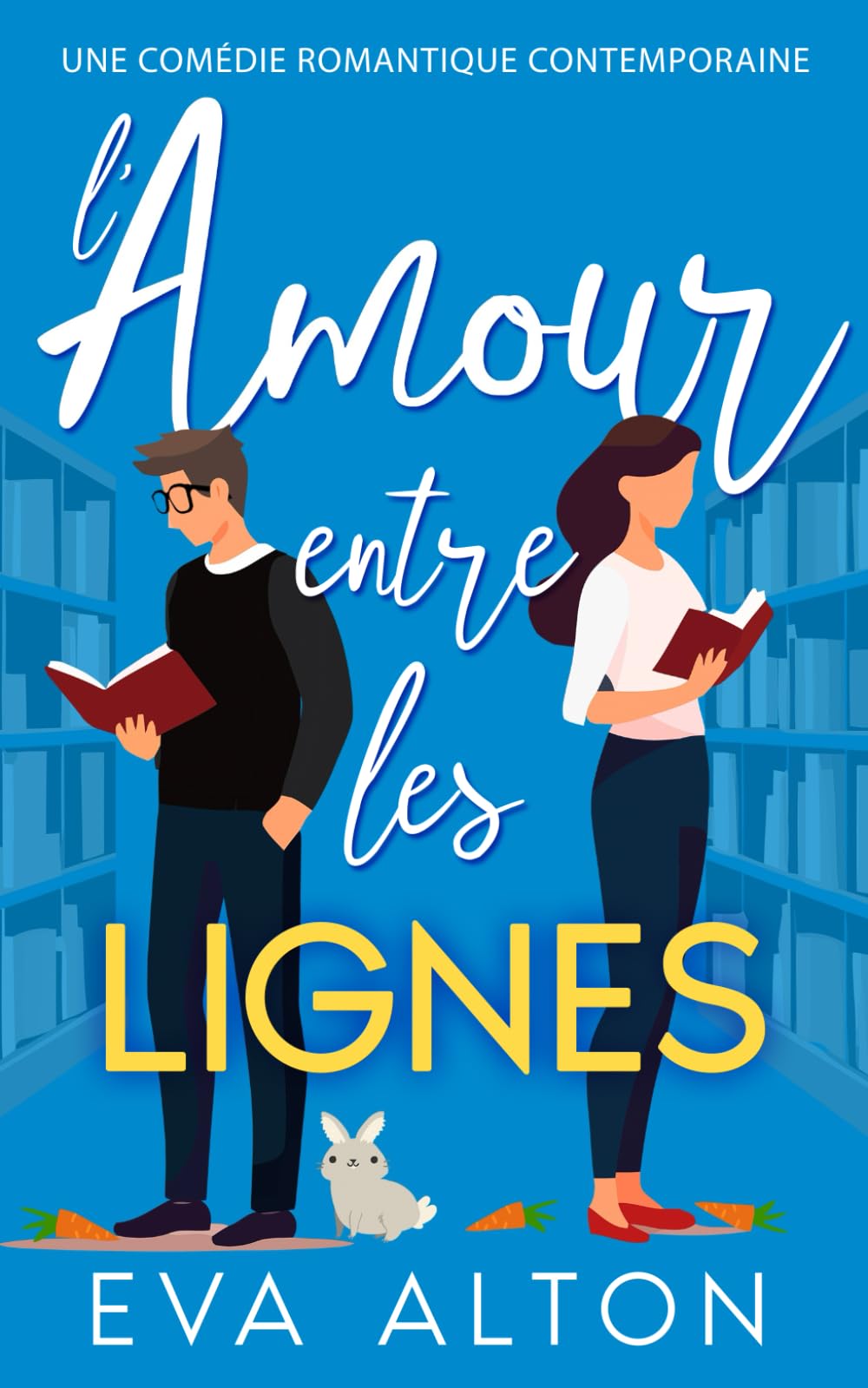 L’Amour entre les lignes: une comédie romantique contemporaine book