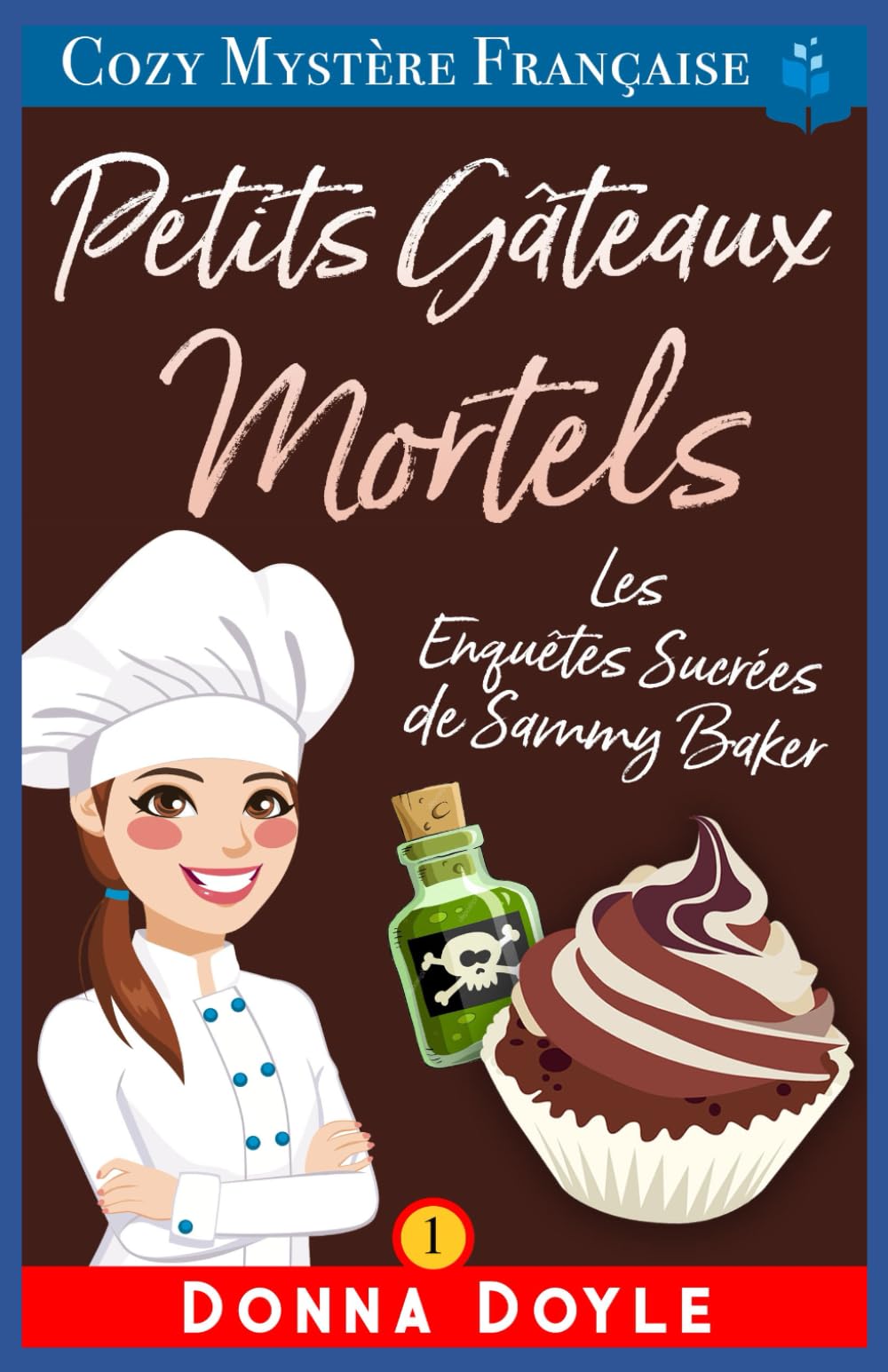 Petits Gâteaux Mortels book