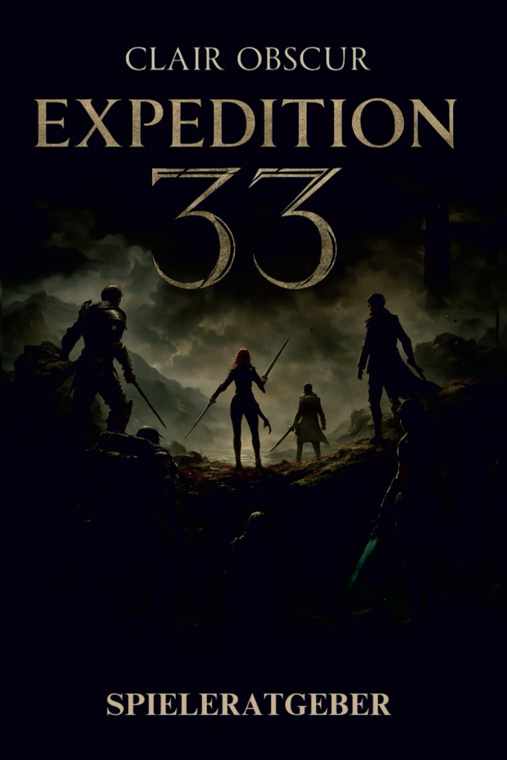 CLAIR OBSCUR: EXPEDITION 33 SPIELERATGEBER 2025: Meistere die Kunst des Überlebens mit Expertenstrategien, ausführlichen Komplettlösungen und ... in diesem Sci-Fi-Abenteuer aufzudecken Computer Science