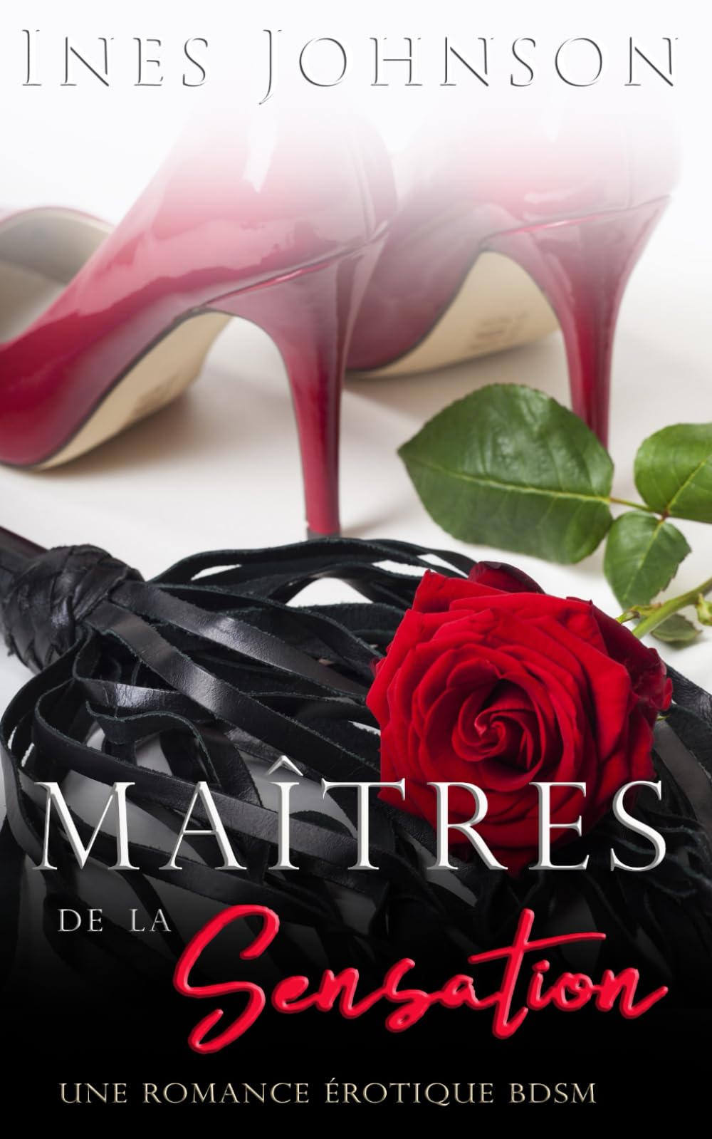 Maîtres de la Sensation: Une romance érotique BDSM book