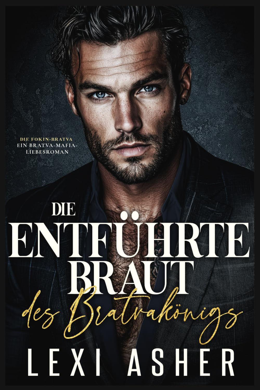 Die entführte Braut des Bratvakönigs: Ein Bratva-Mafia-Liebesroman (Die Fokin-Bratva, Band 1) Horror & Mystery