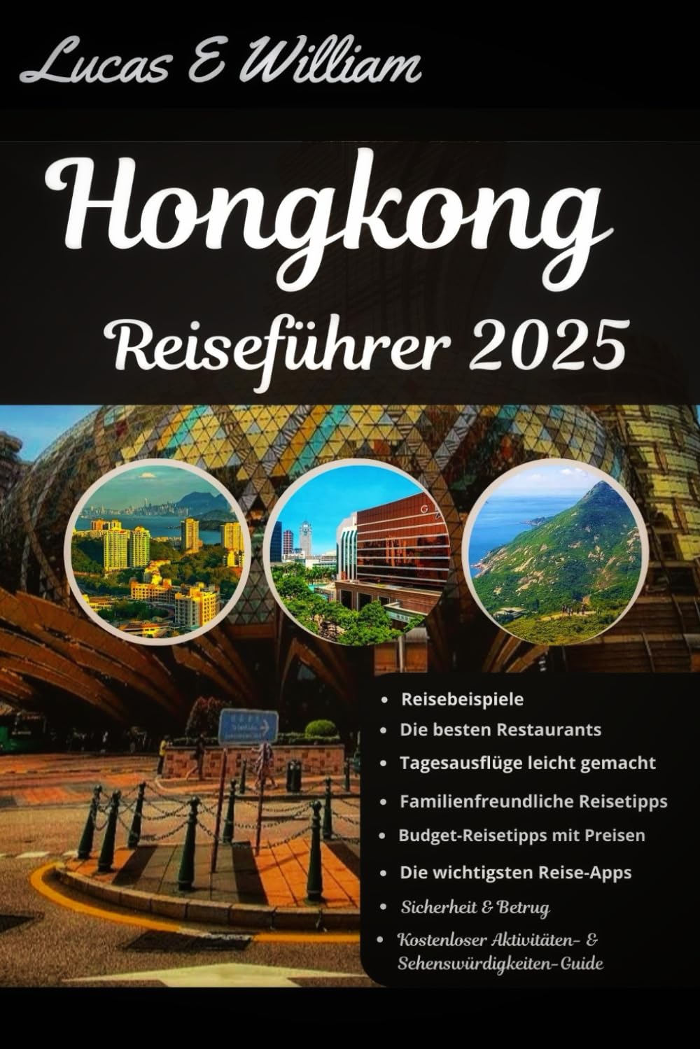 Hongkong Reiseführer 2025: Ihr Begleiter für Straßenessen, himmelhohe Aussichten und unvergessliche Abenteuer in Asiens elektrisierendster Stadt Travel Guides