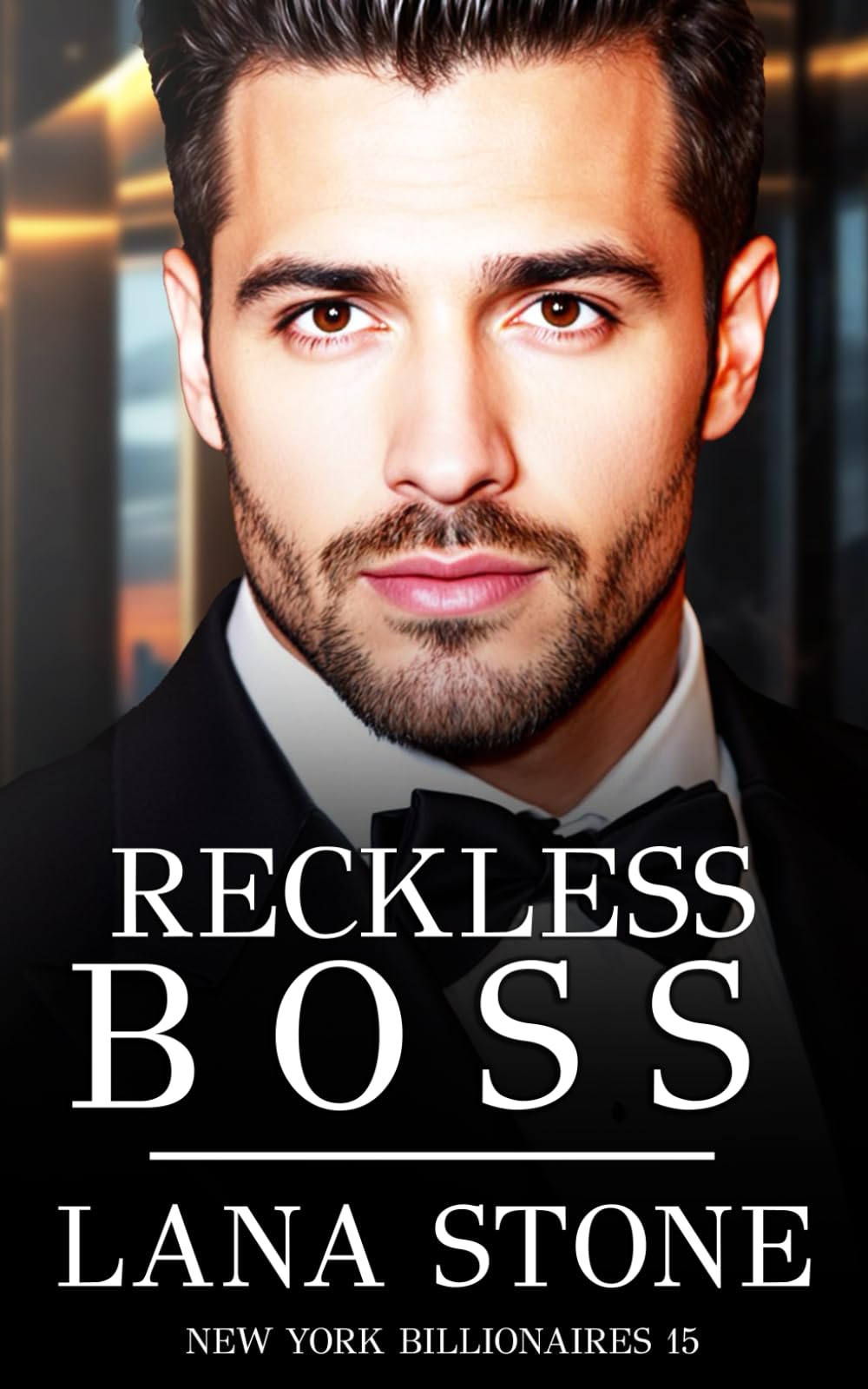 Reckless Boss (New York Billionaires, Band 15) Contemporary Romance
