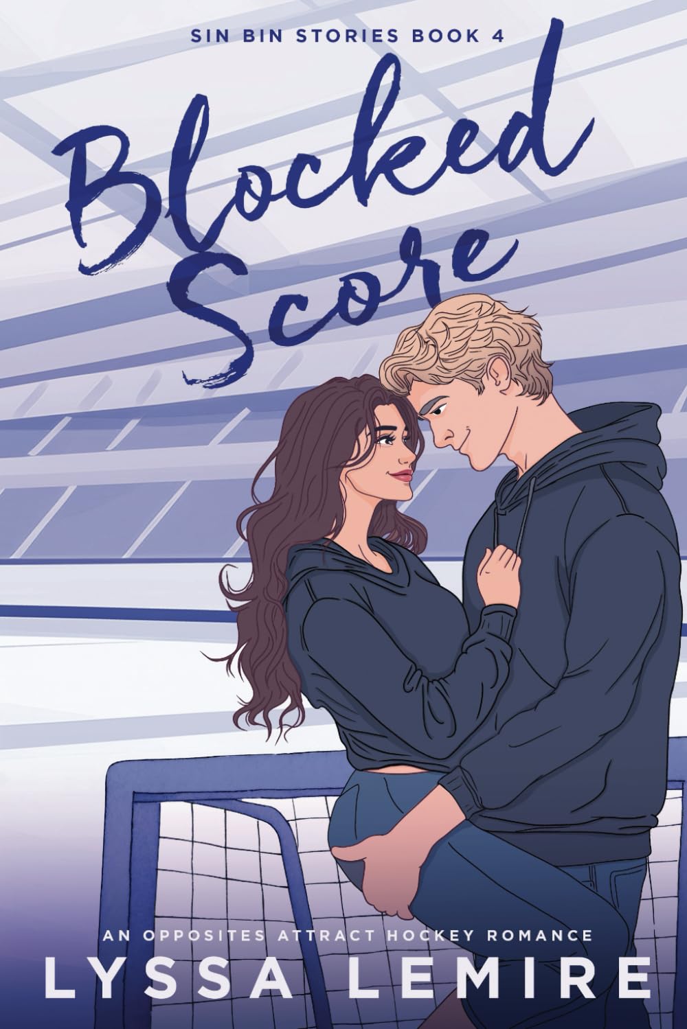 Blocked Score: An Opposites Attract Hockey Romance (Sin Bin Stories) New Adult