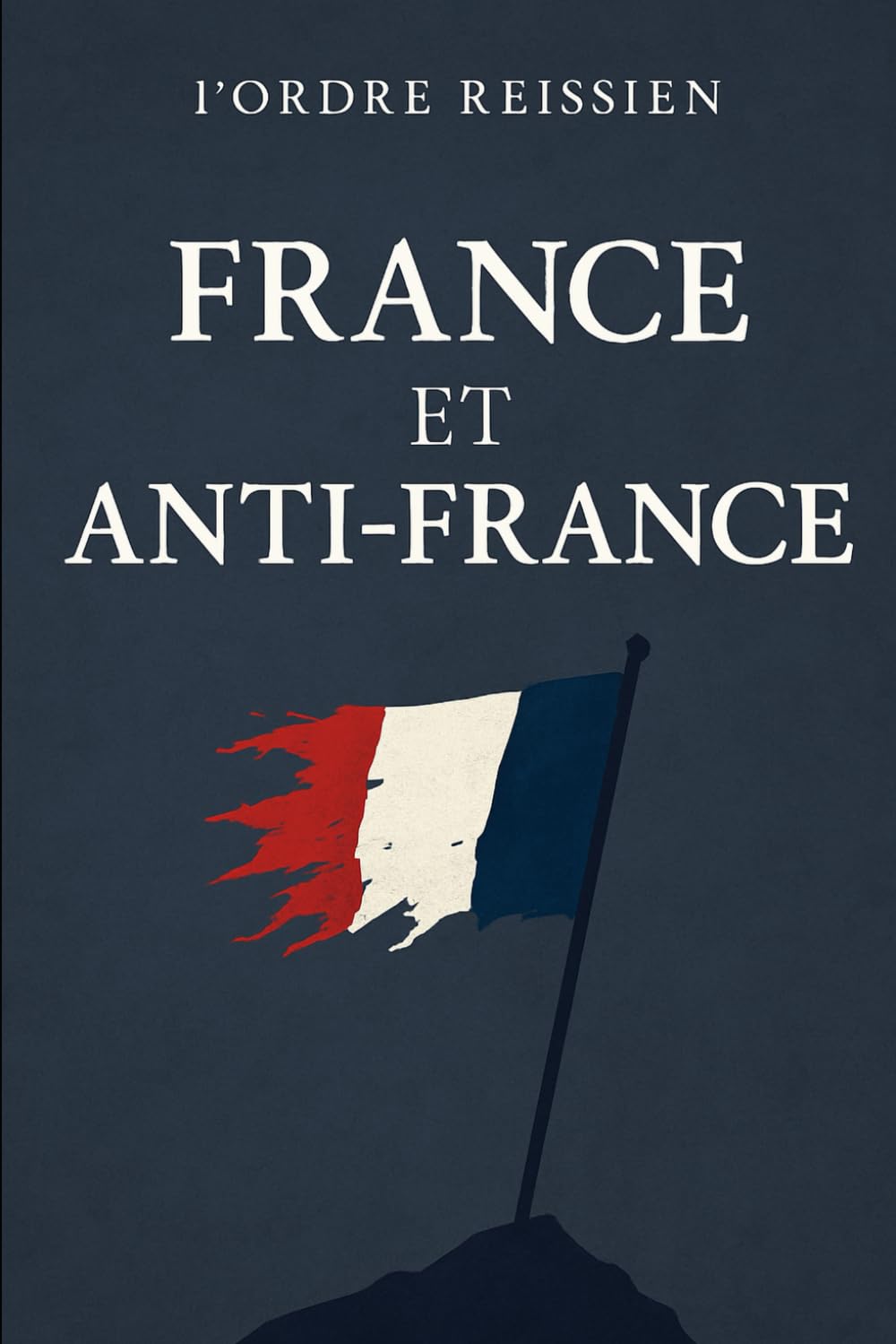 FRANCE ET ANTI-FRANCE book