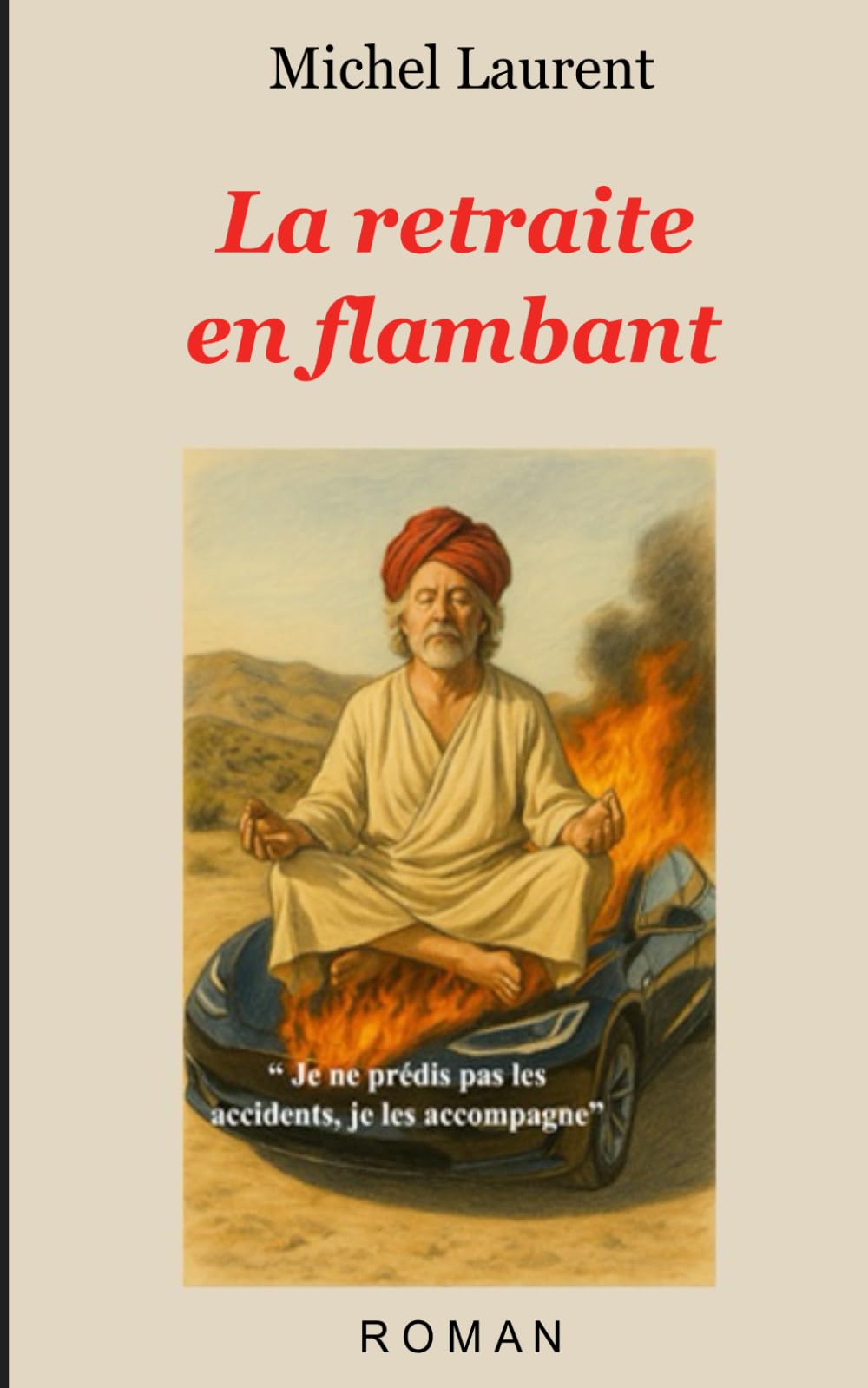 La retraite en flambant book