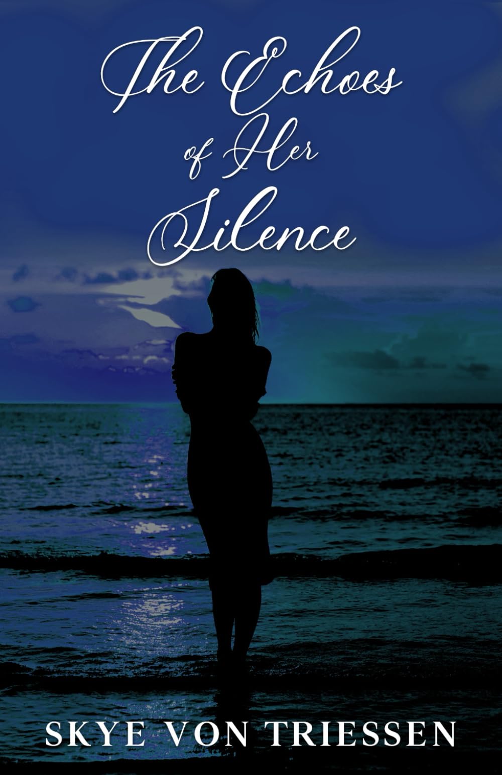 The Echoes of Her Silence book