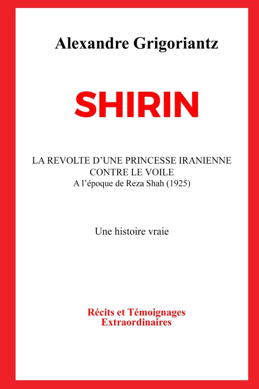 SHIRIN – La Révolte d’une Princesse Iranienne contre le Voile Personalities
