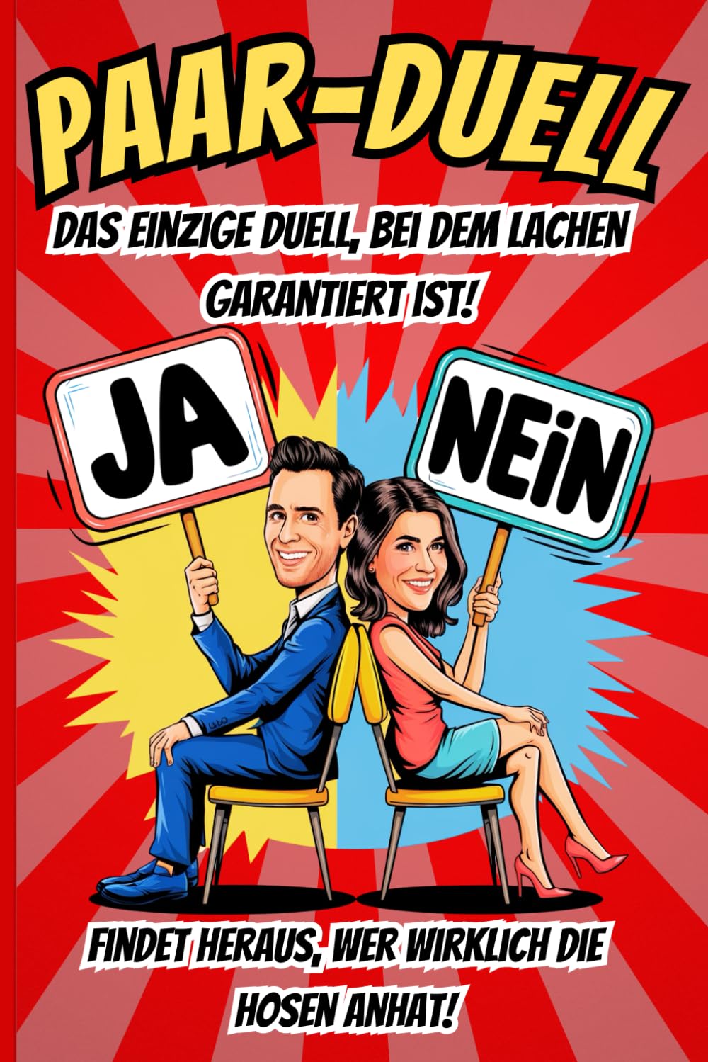 Paar Duell – Interaktives Spielbuch für Paare: Mit witzigen Spielen, Fragen & Aufgaben zum Ausfüllen. Geschenkidee für Pärchen, zum Jahrestag, ... Mit Humor gegen den Beziehungsalltag! Partnership & Love