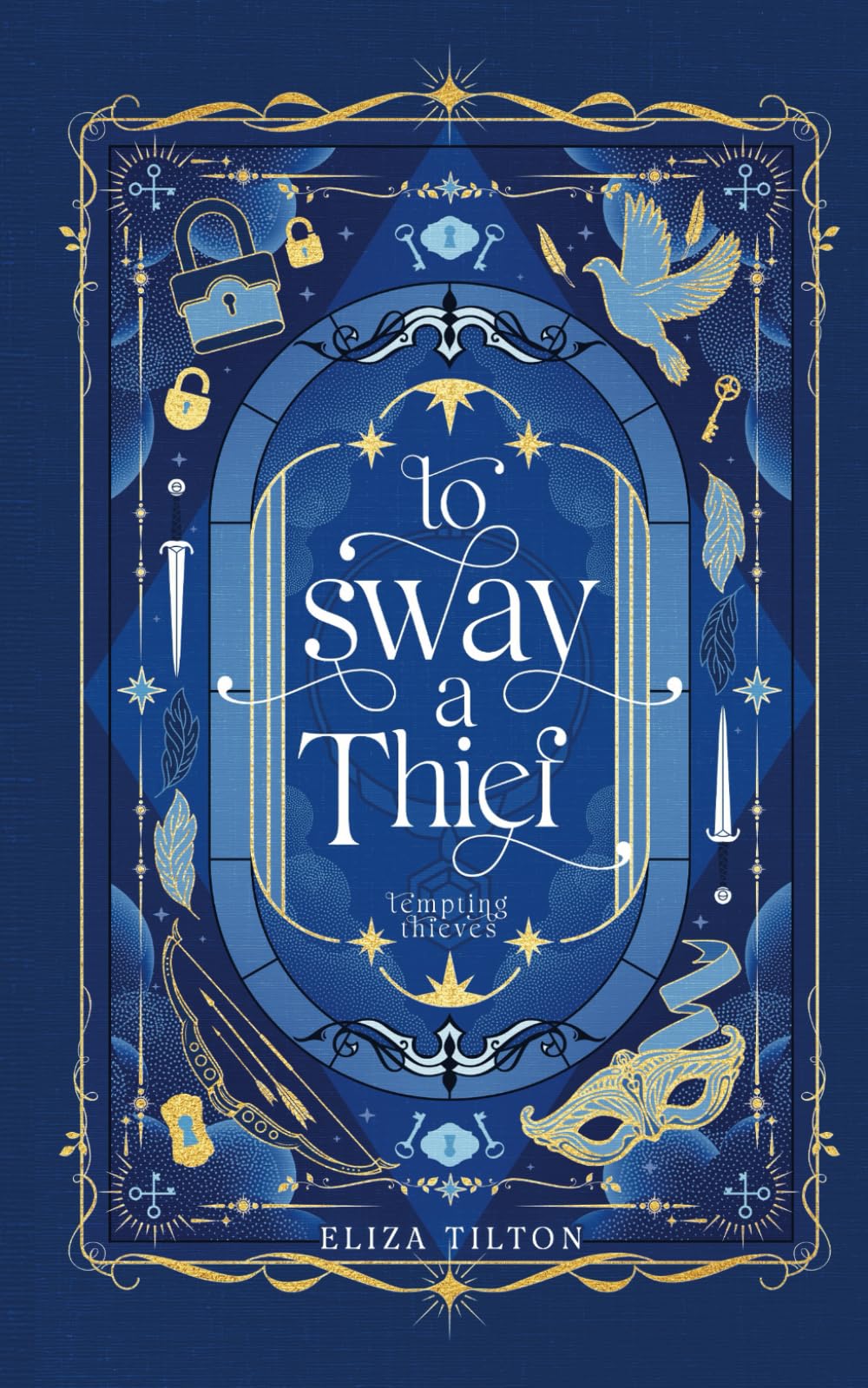 To Sway a Thief: A Cozy Fantasy Romance Fairy Tales & Legends