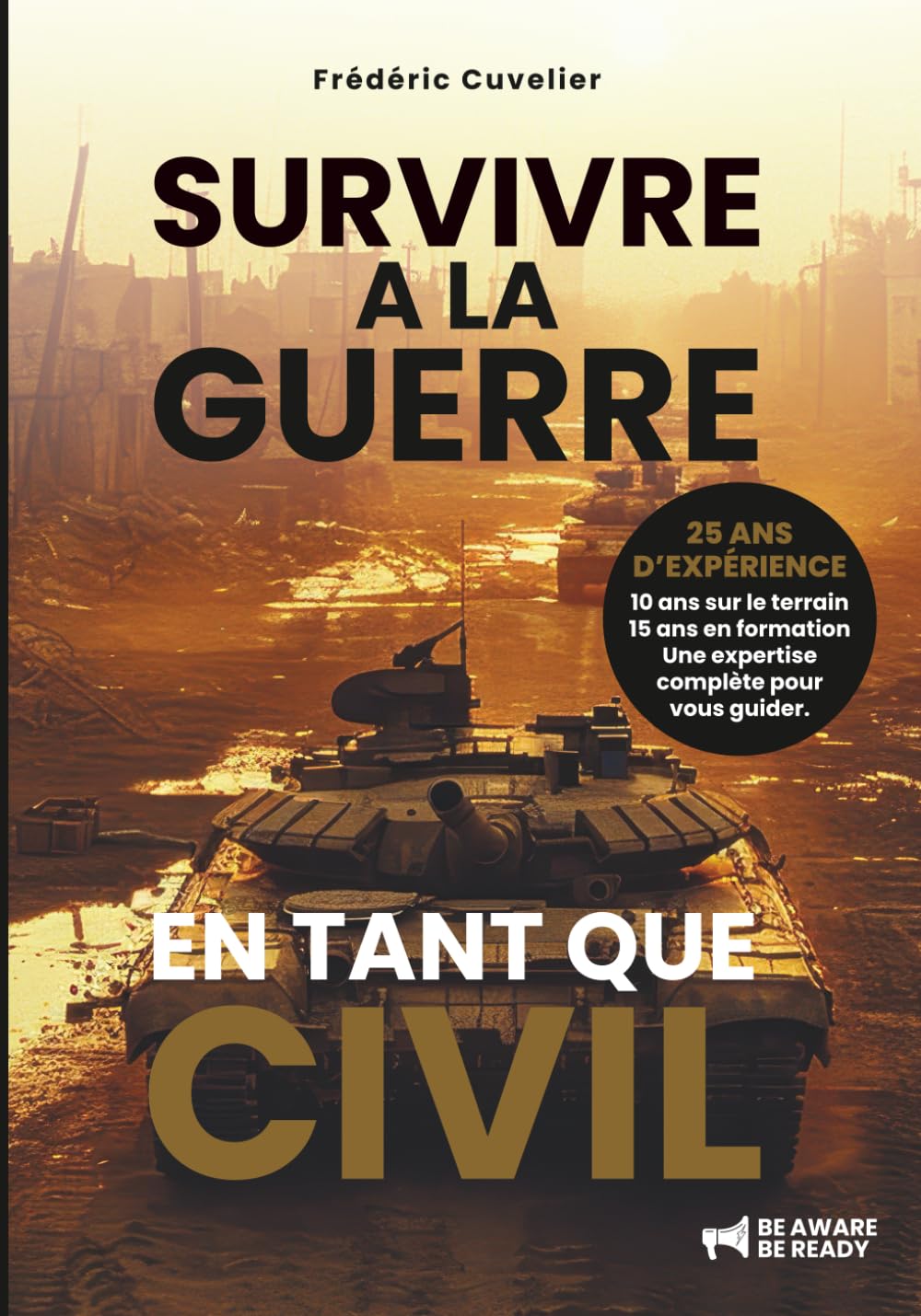 SURVIVRE à la GUERRE en tant que CIVIL Politics & History