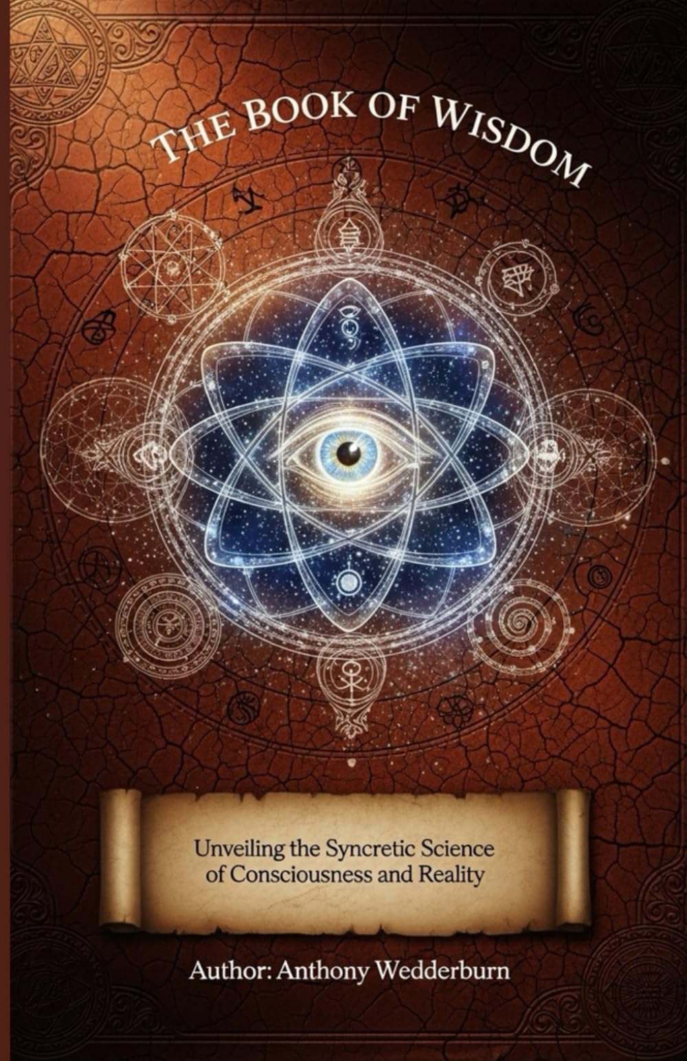 The Book of Wisdom: Unveiling the Syncretic Science of Consciousness and Reality | Harry b Joseph Book of Wisdom Volume 2 pdf Free Download book