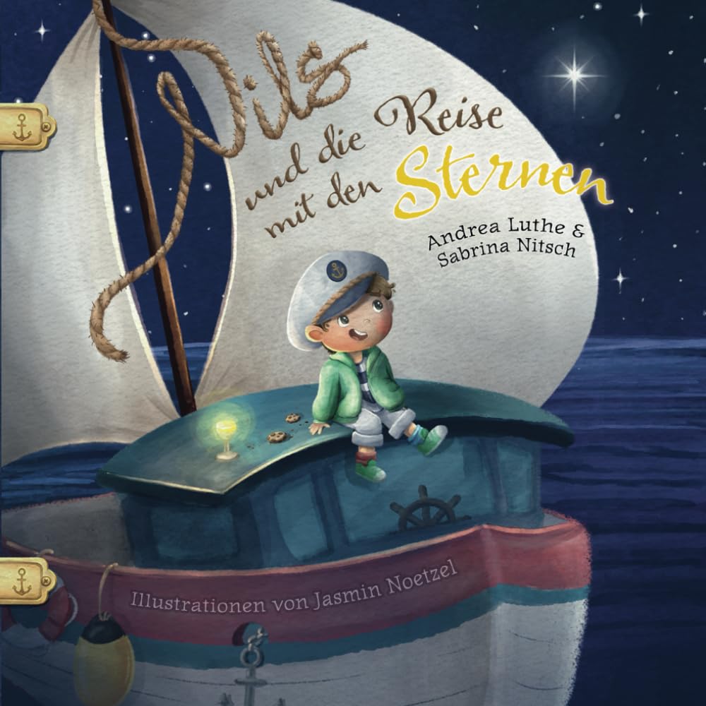 Nils und die Reise mit den Sternen: Ein Mutmach-Abenteuer mit Abenteuer-Tagebuch | liebevoll illustriertes Kinderbuch für kleine Entdecker ab 4 ... - inklusive Abenteuer-Tagebuch zum Ausfüllen Non-fiction