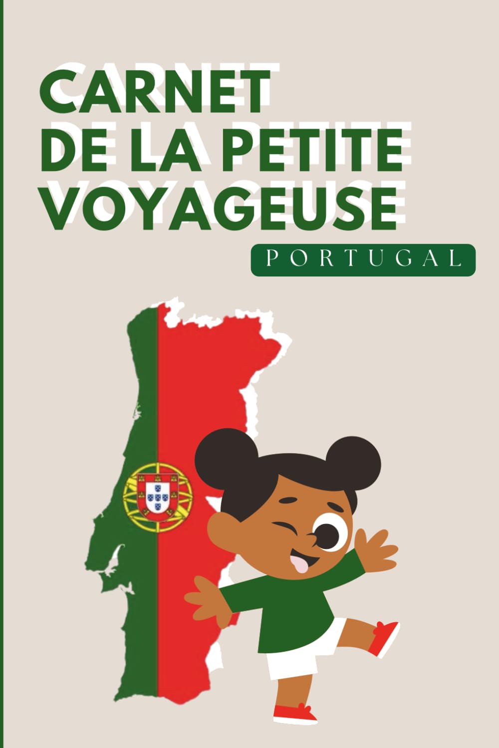Portugal - Carnet de la Petite Voyageuse | Journal de bord de voyage à Compléter pour Enfants 6-10 Ans | Jeux, Activités et Souvenirs de Vacances: ... - Idée cadeau fille – Cahier de vacances book