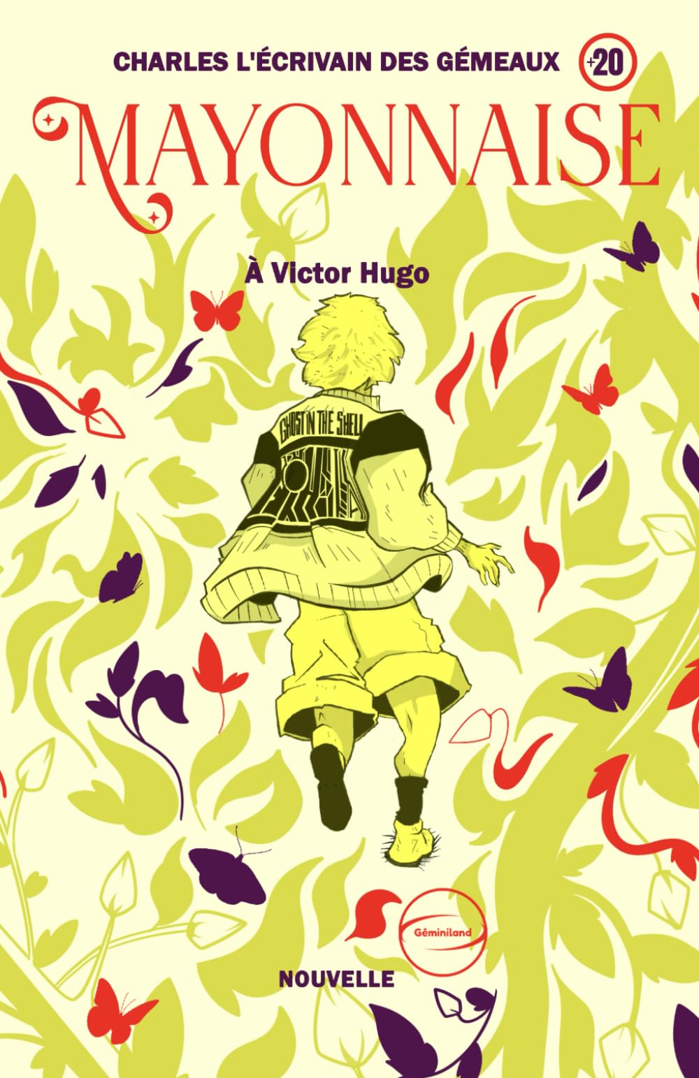 Mayonnaise: À Victor Hugo book