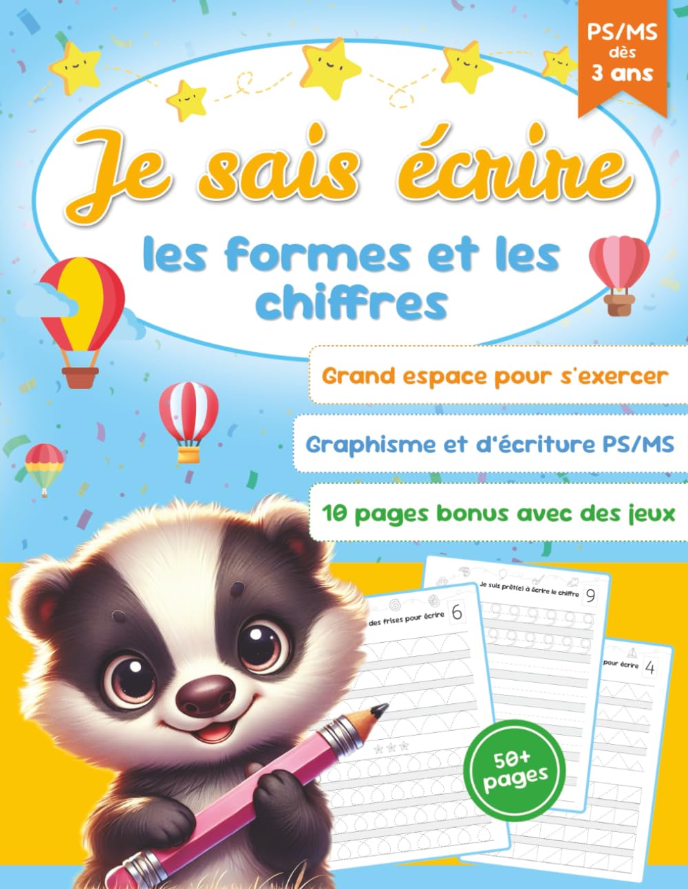 Je sais écrire les formes et les chiffres | Méthode en 4 étapes pour bien tenir le crayon et apprendre à écrire: Cahier de graphisme et d’écriture ... former et écrire les chiffres dès 3 ans book