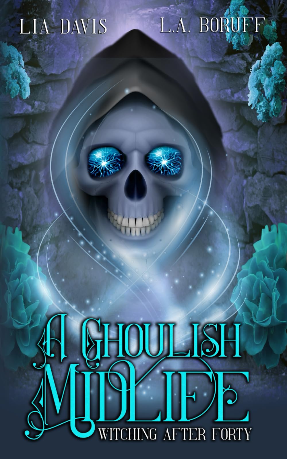 A Ghoulish Midlife: Ein Mystery-Roman aus der Paranormal Women’s Fiction (Witching After Forty Deutsche Ausgabe, Band 1) Horror & Mystery