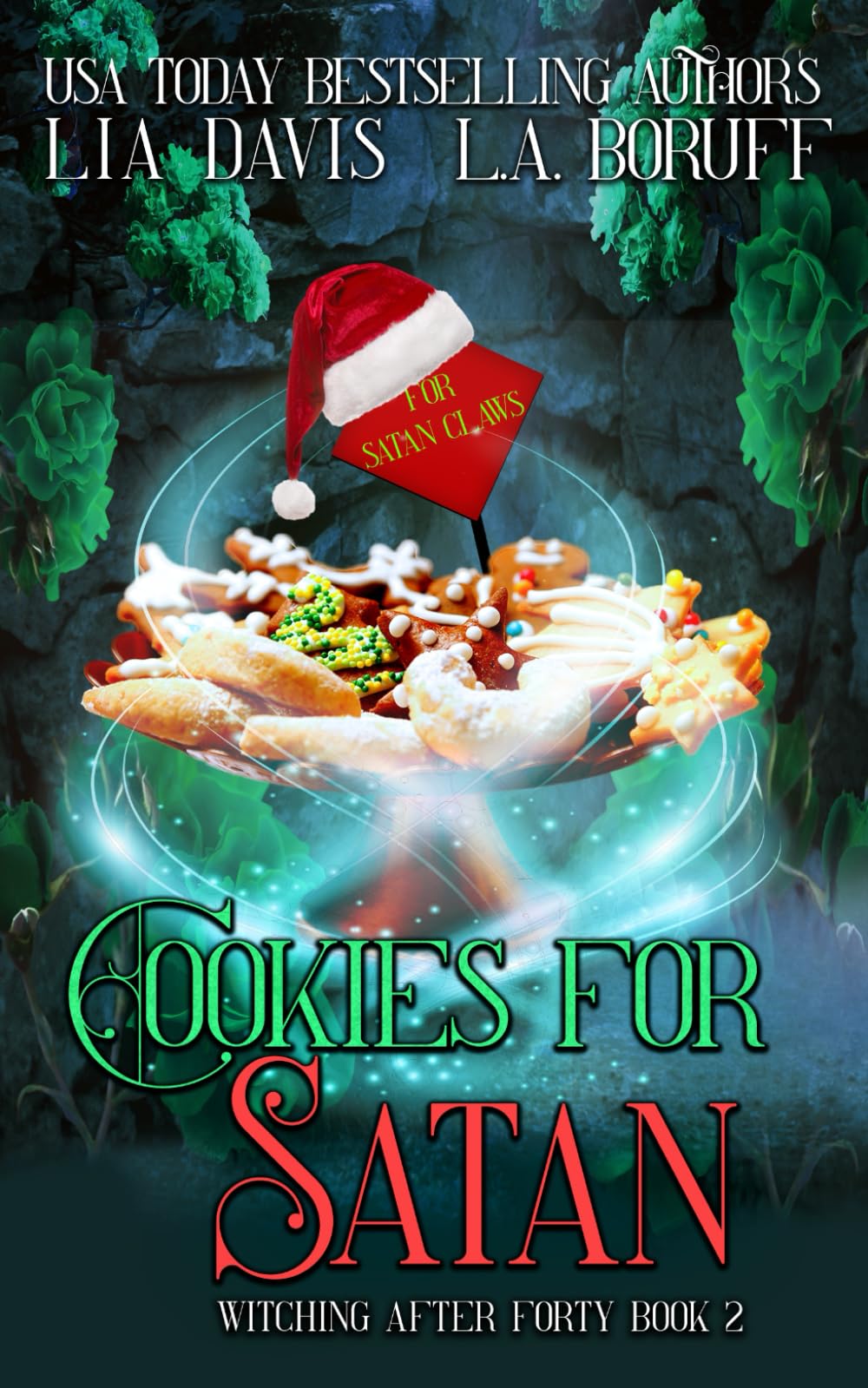 Cookies For Satan: Ein "Life After Magic"-Krimi book