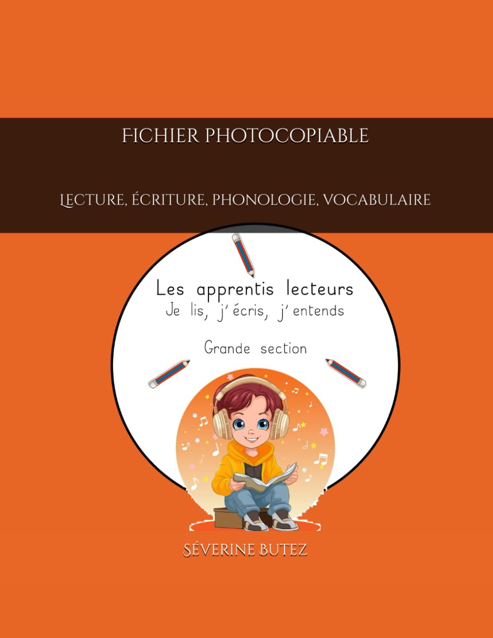 Les apprentis lecteurs: Je lis, j'écris, j'entends Books