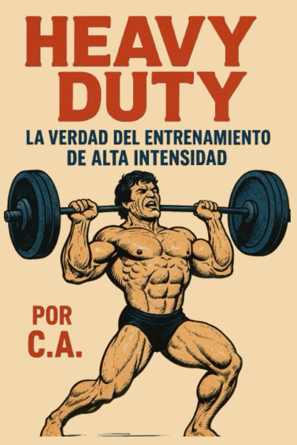 Heavy Duty: La Verdad Del Entrenamiento De Alta Intensidad Health, Nutrition & Fitness