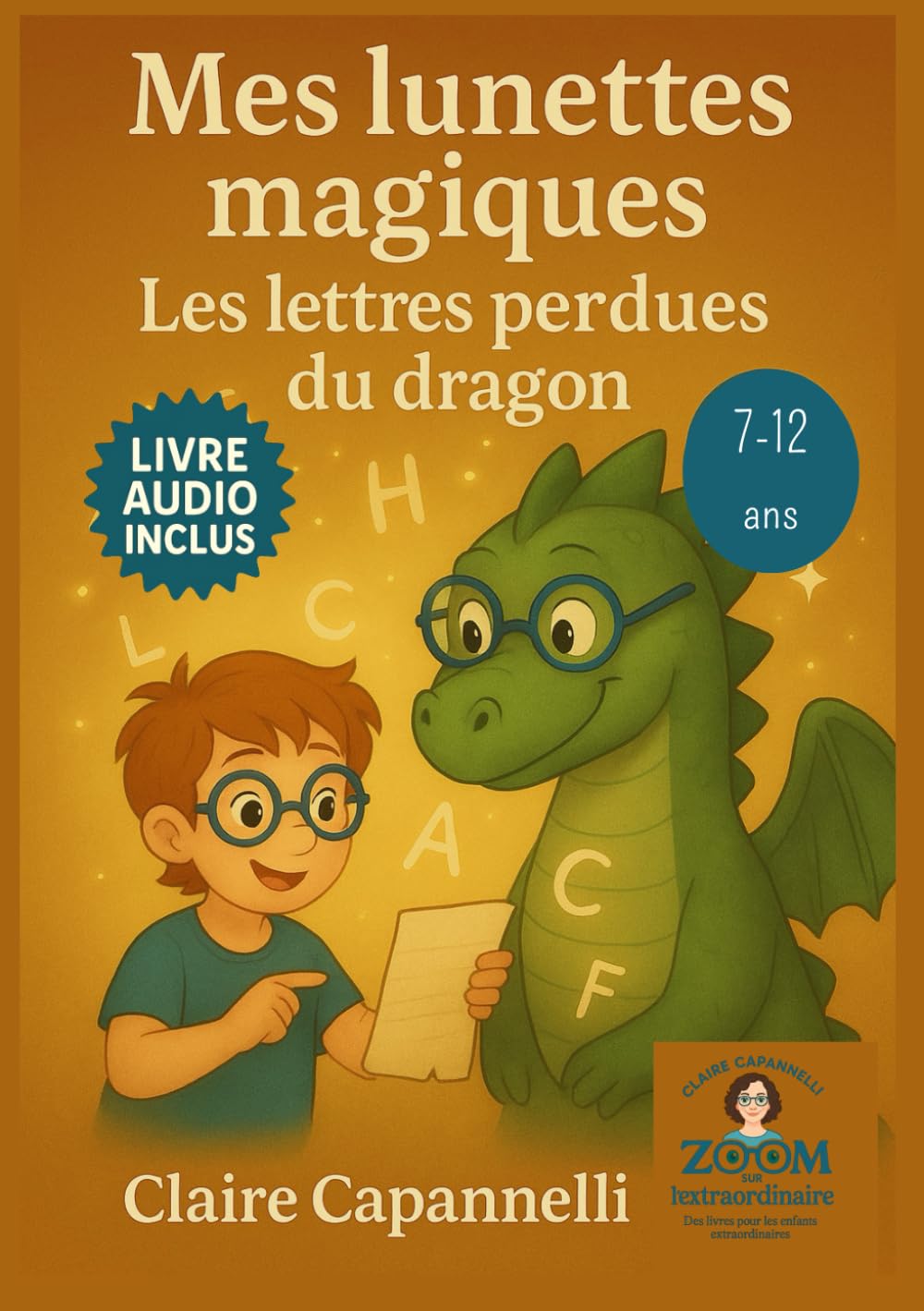 Les lettres perdues du Dragon: Je compense ma dyslexie book