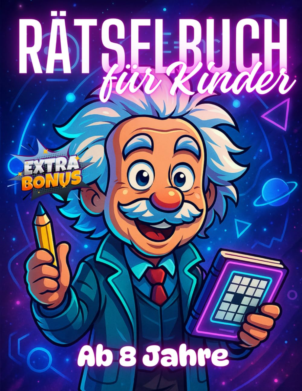 Rätselbuch für Kinder ab 8 Jahre: XXL Rätselblock ab 8 für jede Menge spaßigen Zeitvertreib - Knobelspiele für clevere Kids - Offline Rätsel für ... & Zuhause (rätselbuch 8 jahre, Band 1) Social Sciences