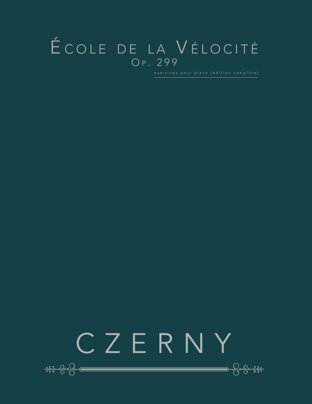 École de la Vélocité, Op. 299: exercices pour piano (édition complète) book
