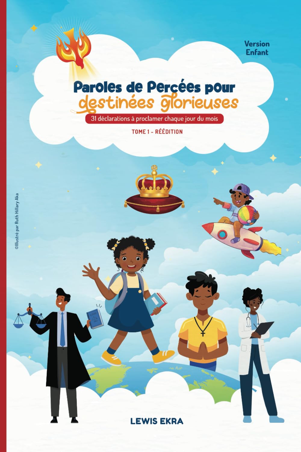 Paroles de Percées pour destinées glorieuses: 31 déclarations à proclamer chaque jour du mois - Version Enfant book