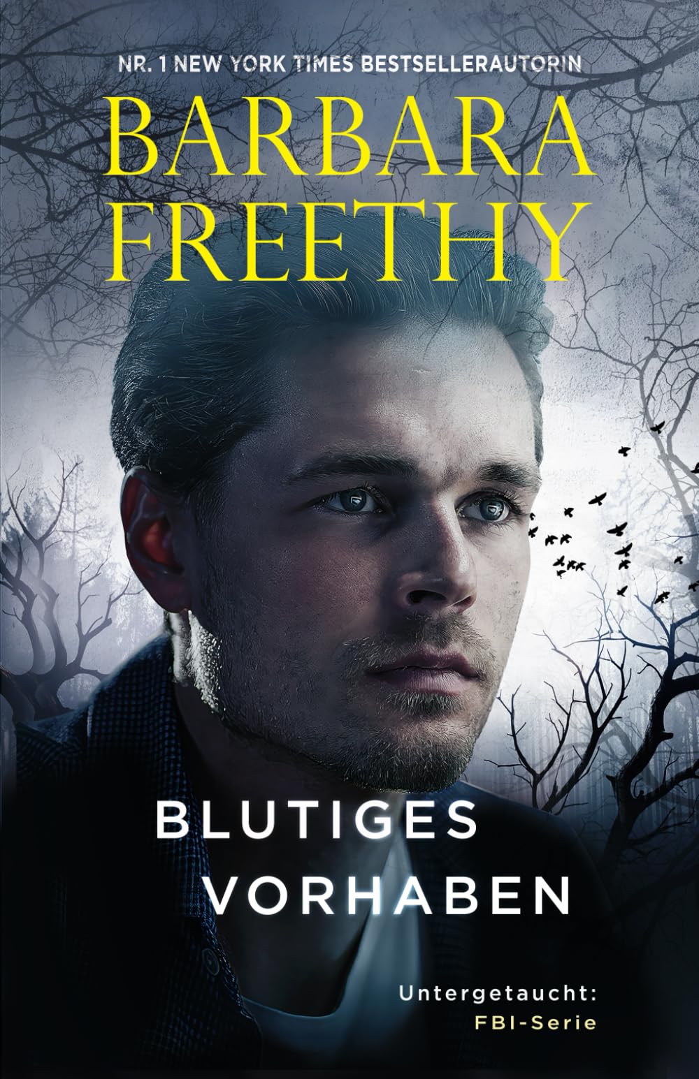 Blutiges Vorhaben (Untergetaucht: FBI-Serie, Band 14) Suspense & Thrillers