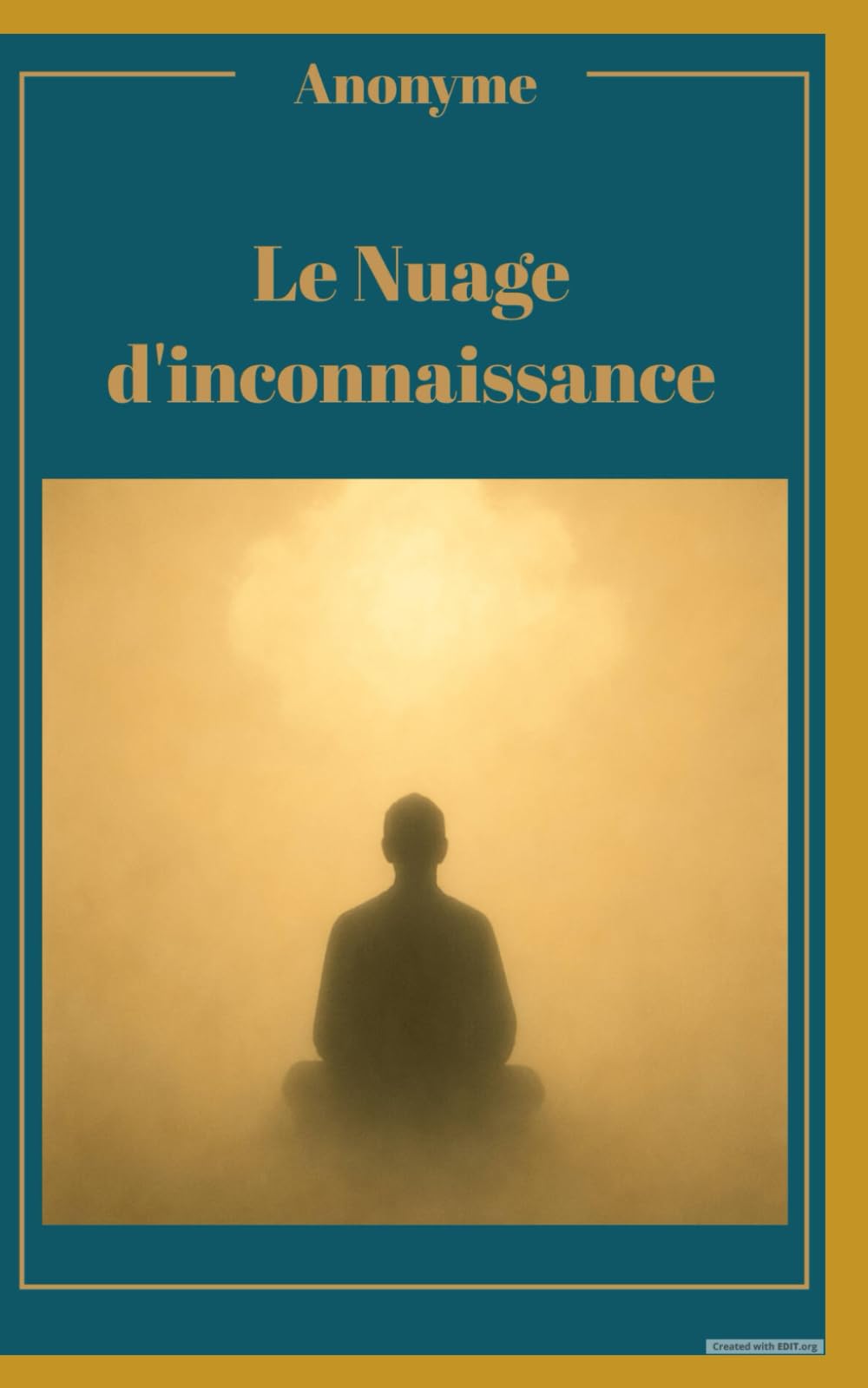Le Nuage d'inconnaissance: Nouvelle traduction inédite et actualisée book