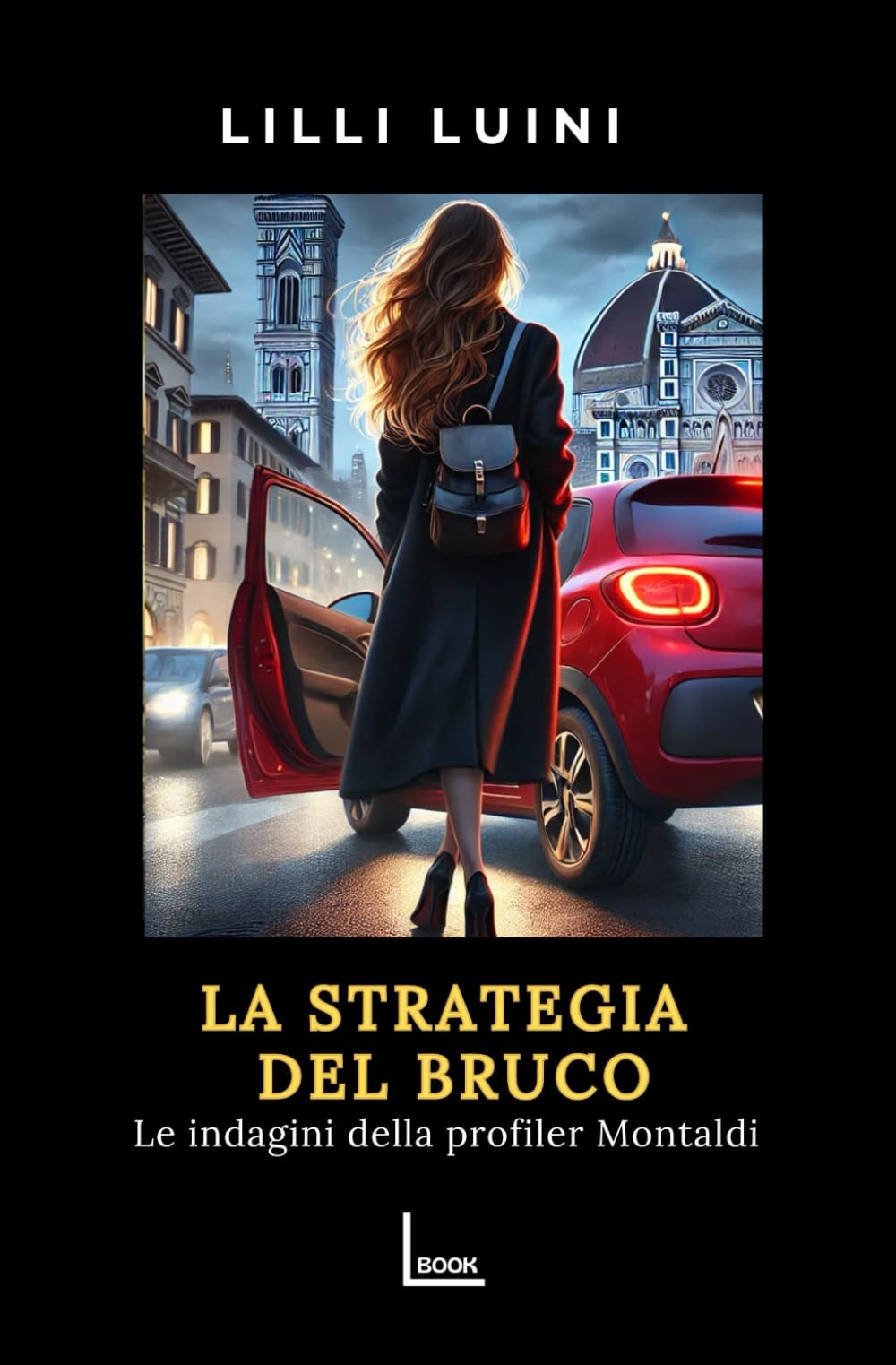 La strategia del bruco: Le indagini della profiler Montaldi Suspense & Thrillers