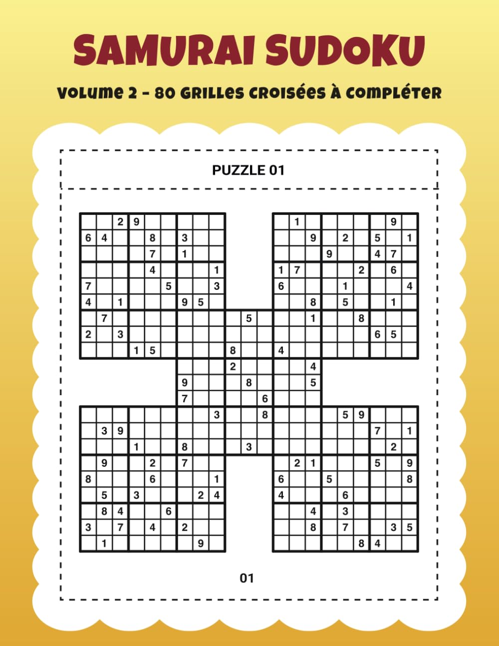 Samurai Sudoku Volume 2 – 80 Grilles Croisées à Compléter: Activité Ludique pour le Quotidien book