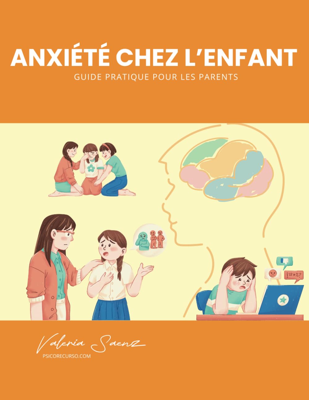 Anxiété chez l’enfant : Guide pratique pour les parents book