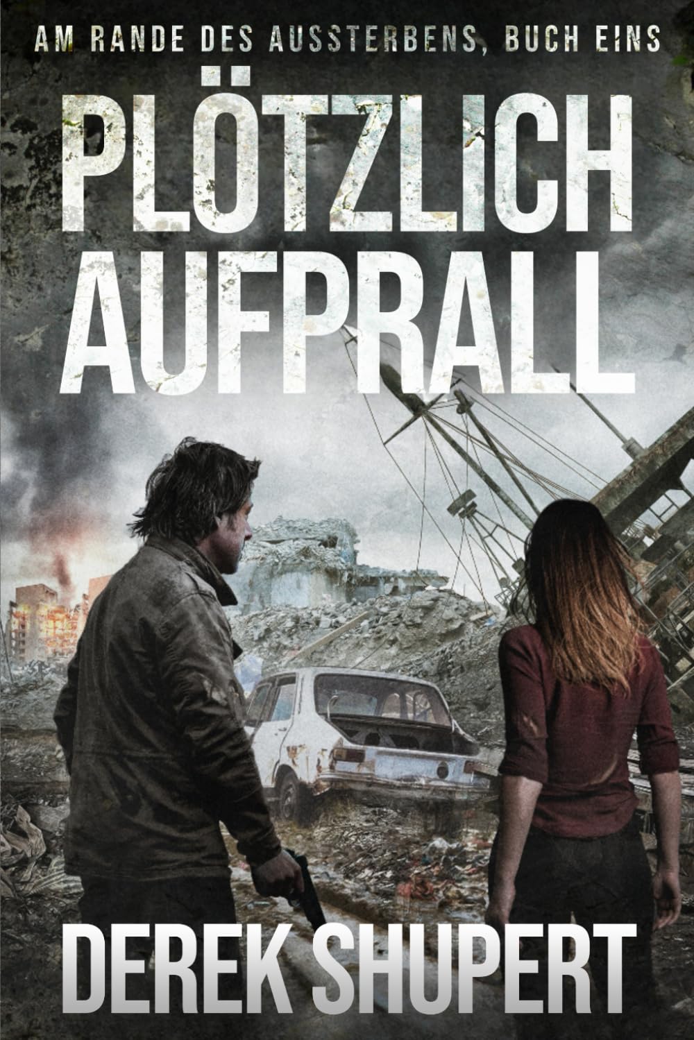 Plötzlich Aufprall (Brink of Extinction, Band 1) Action & Adventure
